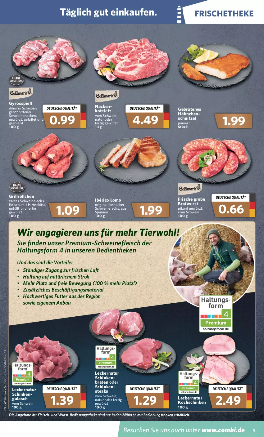 Aktueller Prospekt Combi - Prospekte - von 24.01 bis 29.01.2022 - strona 5 - produkty: angebot, angebote, Bau, braten, bratwurst, eis, fleisch, gewürz, gin, grill, grobe bratwurst, gulasch, gyros, hirtenkäse, Käse, kochschinken, kotelett, lachs, natur, Ria, schinken, schnitten, schnitzel, schwein, schweine, schweinefleisch, Schweinelachs, schweinenacken, steak, steaks, Ti, wein, weine, wurst