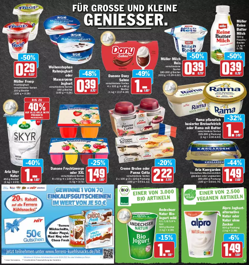 Aktueller Prospekt Hit - Prospekte - von 28.03 bis 02.04.2022 - strona 9 - produkty: alpro, andechser natur, arla, arla skyr, aufstrich, Becher, bio, brot, brotaufstrich, butter, choco fresh, creme, danone, danone fruchtzwerge, Dany, dany sahne, eis, elle, ferrero, flasche, froop, frucht, fruchtjoghurt, fruchtzwerge, joghur, joghurt, jogurt, Kinder, kinder pingui, leine, mascarpone, milch, Milchschnitte, Müller, müller froop, natur, panna cotta, pingui, rahmjoghurt, rama, reis, sahne, salz, Skyr, teller, tender, Ti, weihenstephan, zucker