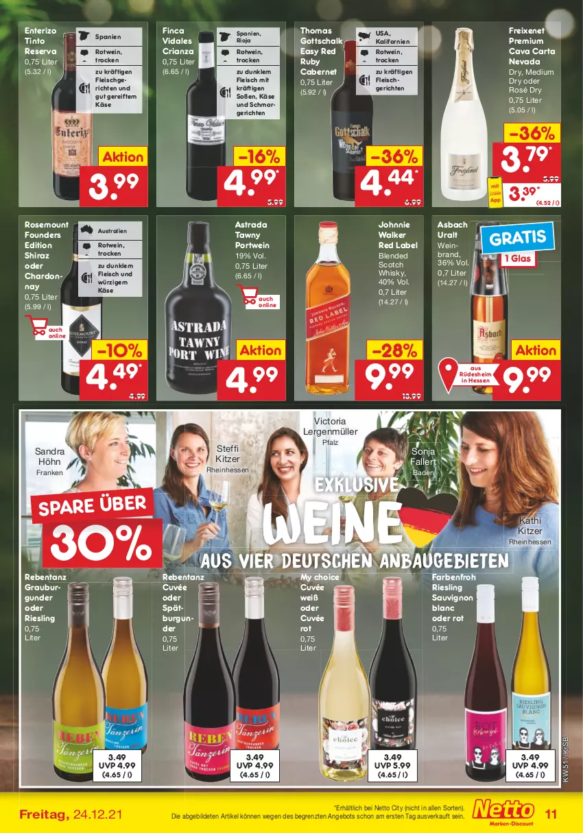 Aktueller Prospekt Netto Marken-Discount - Filial Angebote - von 20.12 bis 24.12.2021 - strona 11 - produkty: angebot, asbach uralt, Astra, aust, Bad, Bau, blended scotch, blended scotch whisky, burgunder, cabernet, Cava, chardonnay, cuvée, eis, ente, fleisch, freixenet, grauburgunder, johnnie walker, Käse, Müller, Portwein, Ria, riesling, rioja, rotwein, sauvignon, sauvignon blanc, Schal, scotch, scotch whisky, Soße, spätburgunder, Tawny Port, Ti, wein, weinbrand, weine, whisky, ZTE