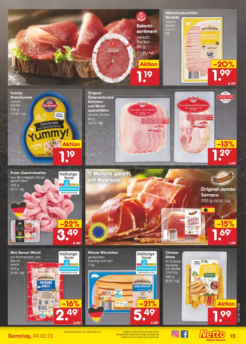 Aktueller Prospekt Netto Marken-Discount - Filial-Angebote - von 30.01 bis 04.02.2023 - strona 15 - produkty: angebot, Bau, bestpreis, brustfilet, chili, creme, dip, eis, emmentaler, filet, geschnetzeltes, gin, hähnchenbrust, hähnchenbrustfilet, jamón serrano, kräuter, meersalz, pute, reis, salami, salz, schinken, schnitten, serrano, Speck, Spezi, Ti, wiener, wiener würstchen, wurst, würstchen, Zelt, ZTE