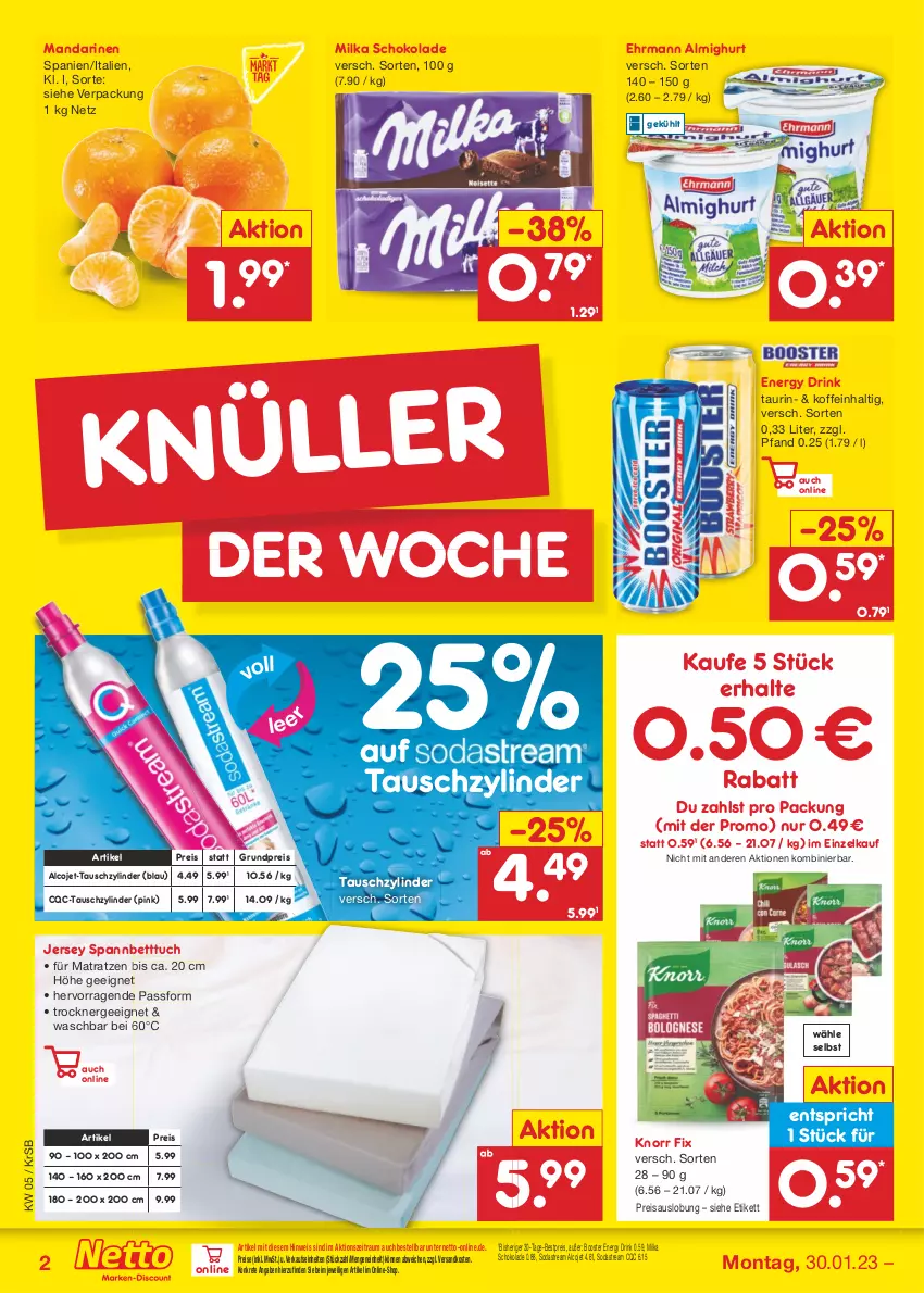 Aktueller Prospekt Netto Marken-Discount - Filial-Angebote - von 30.01 bis 04.02.2023 - strona 2 - produkty: almighur, almighurt, bestpreis, bett, Betttuch, drink, ehrmann, ehrmann almighurt, eis, energy drink, Ergee, knorr, knorr fix, mandarine, mandarinen, matratze, matratzen, milka, milka schokolade, ndk, reis, schoko, schokolade, Soda, sodastream, spannbetttuch, Ti, Trockner, tuc