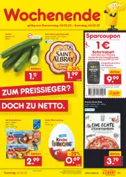 Gazetka promocyjna Netto Marken-Discount - Filial-Angebote - Gazetka - ważna od 04.02 do 04.02.2023 - strona 31 - produkty: albray, angebot, asti, bestpreis, bohne, bohnen, coupon, coupons, eis, espresso, fisch, fischstäbchen, gurke, gurken, iglo, jacobs, kaffee, kaffeebohnen, Kinder, oder espresso, pizza, reis, Saint Agur, saint albray, sofortrabatt, Ti, ZTE