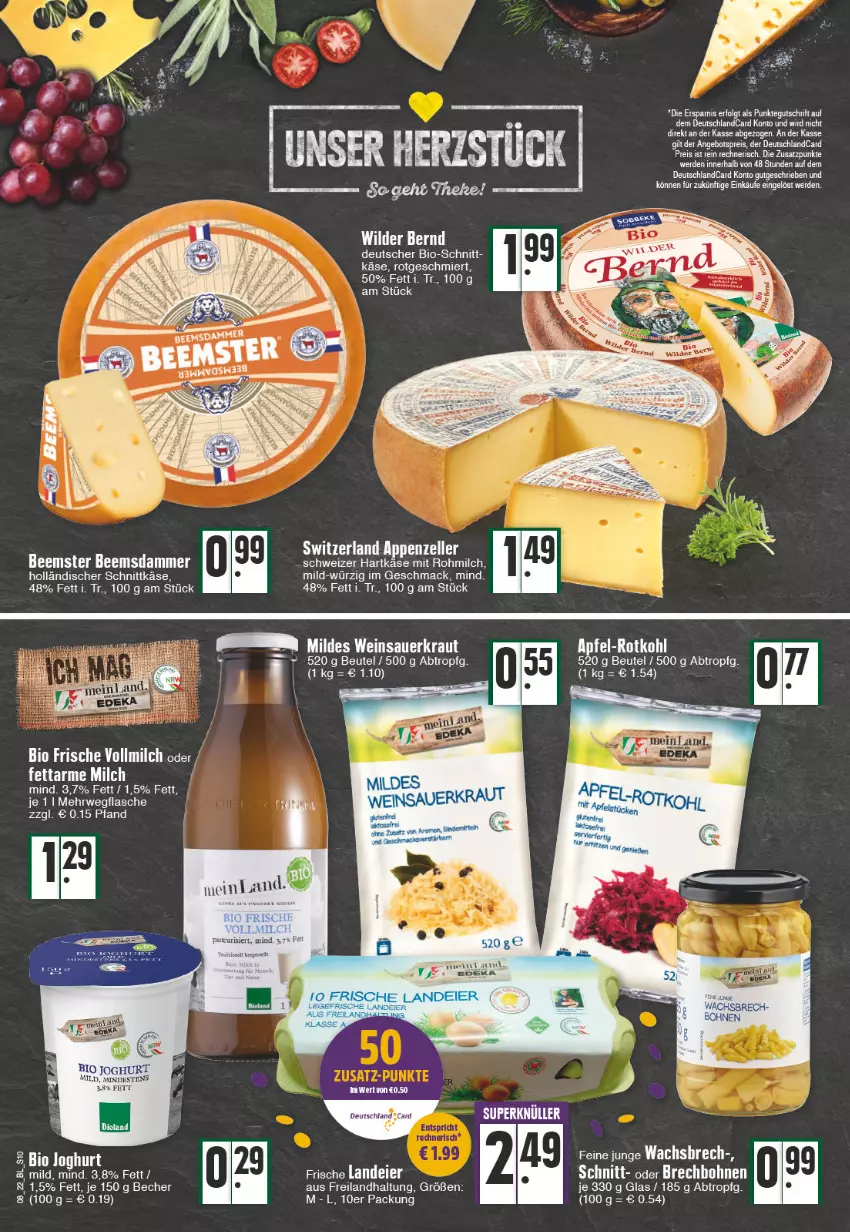 Aktueller Prospekt Edeka - Angebote der Woche - von 21.02 bis 26.02.2022 - strona 10 - produkty: appenzeller, auer, Becher, Beemster, beutel, bio, bohne, bohnen, deutschlandcard, eis, elle, erde, flasche, hartkäse, holländischer schnittkäse, joghur, joghurt, joghurt mild, Käse, Kraut, LG, mac, milch, reis, rwe, Sauerkraut, schnittkäse, schweizer hartkäse, Ti, wein, Weinsauerkraut, Wild, Wilder Bernd