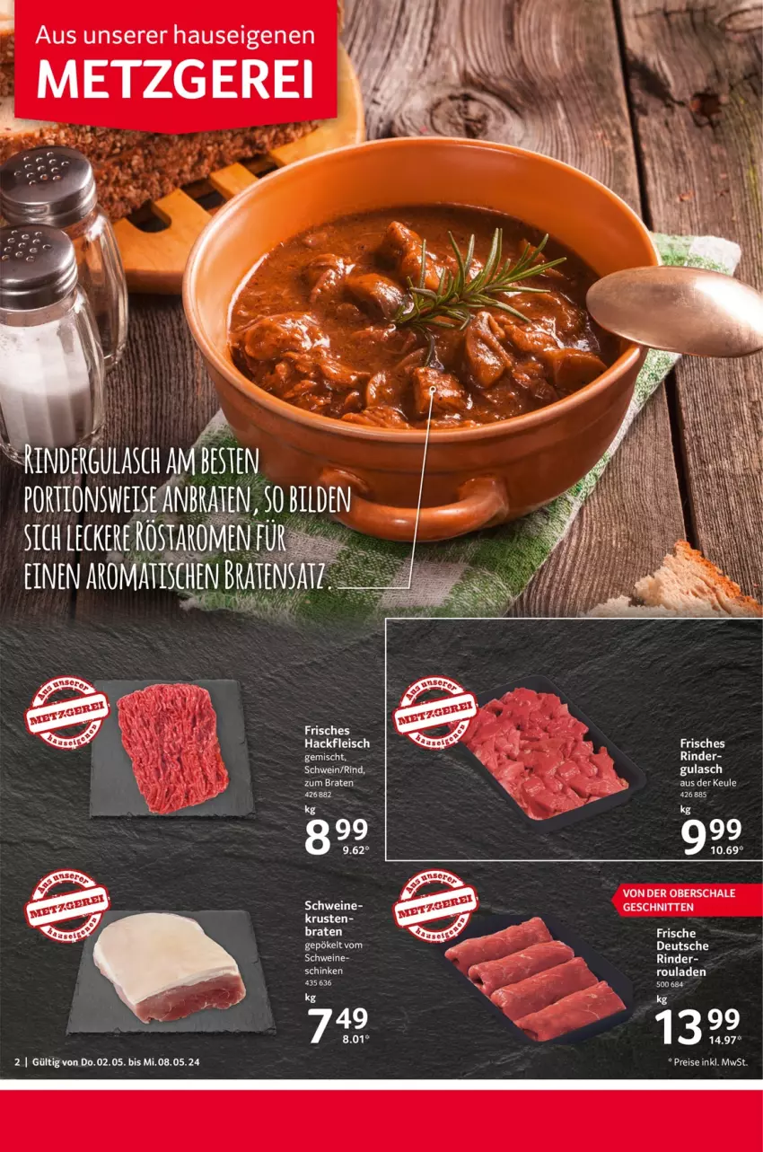 Aktueller Prospekt Selgros - Food - von 02.05 bis 08.05.2024 - strona 2 - produkty: bett, braten, eis, elle, ente, fleisch, gulasch, hackfleisch, reis, rind, rinder, rouladen, Schal, Schale, schinken, schnitten, schwein, schweine, Ti, tisch, wein, weine