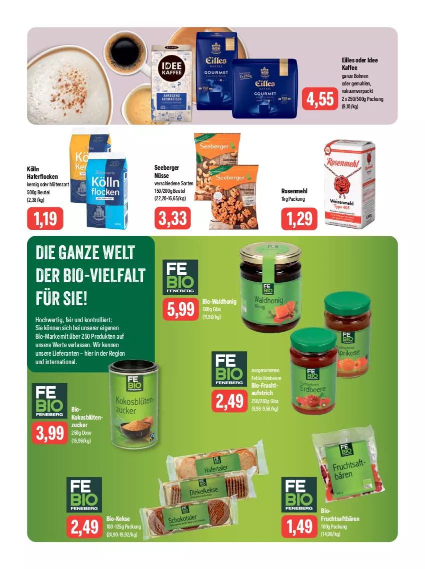 Aktueller Prospekt Feneberg - Prospekte - von 13.07 bis 15.07.2023 - strona 12 - produkty: aufstrich, beere, Berger, beutel, bio, Blüte, bohne, bohnen, frucht, fruchtaufstrich, fruchtsaft, hafer, haferflocken, himbeer, himbeere, honig, kaffee, keks, kekse, kokos, kölln, mehl, rosen, Rosenmehl, saft, seeberger, Ti, trolli, zucker