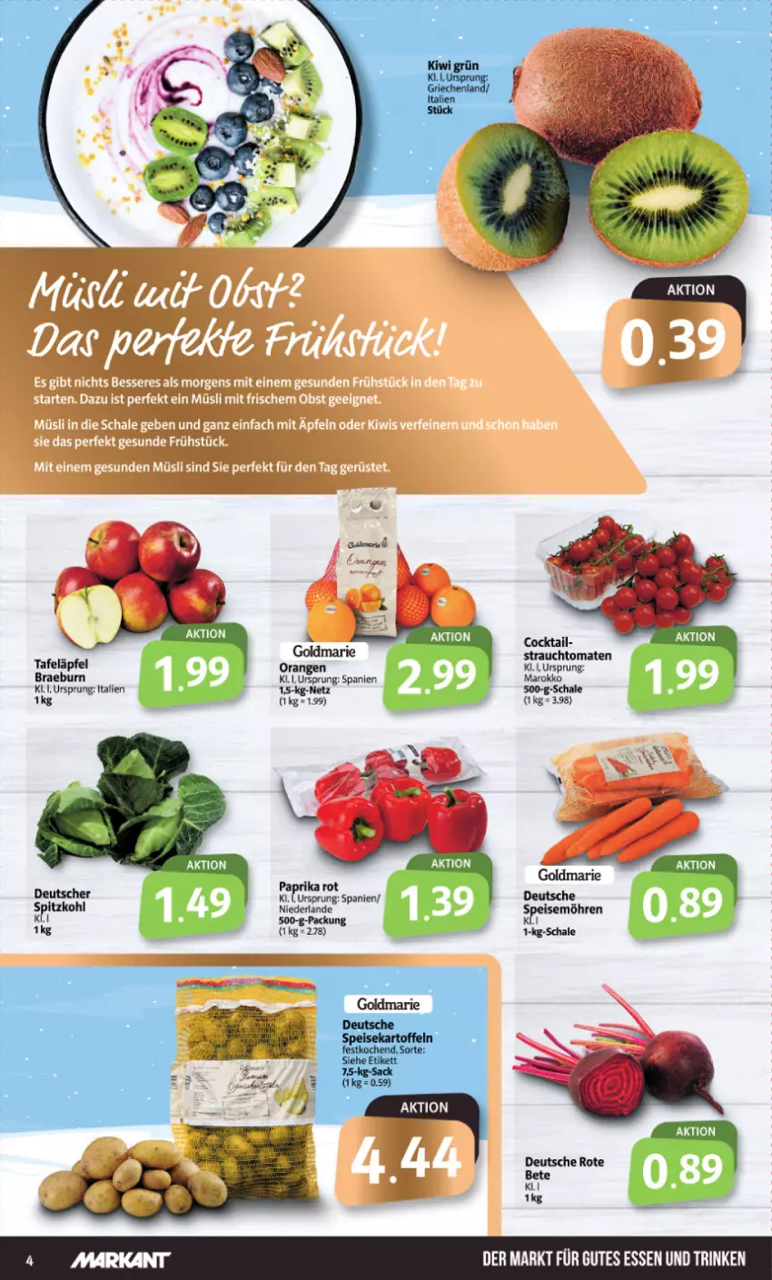 Aktueller Prospekt Markant - Prospekte - von 11.12 bis 16.12.2023 - strona 4 - produkty: cocktail, eis, goldmarie, gutes essen, kartoffel, kartoffeln, müsli, obst, orange, orangen, paprika, paprika rot, Rauch, sac, Schal, Schale, speisekartoffeln, strauchtomaten, tafeläpfel, Ti, tomate, tomaten