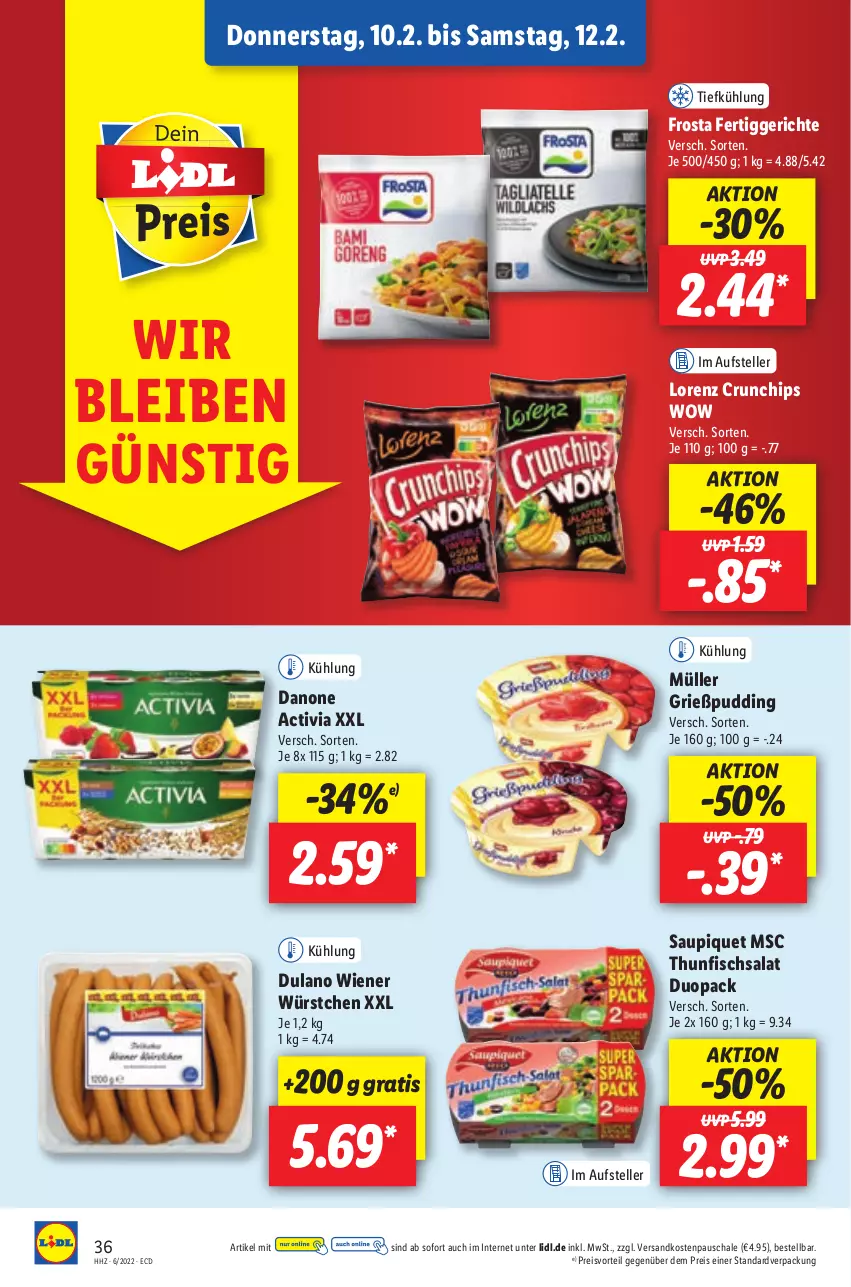 Aktueller Prospekt Lidl - Aktionsprospekt - von 07.02 bis 12.02.2022 - strona 44 - produkty: activia, chips, crunchips, danone, danone activia, dulano, eis, elle, fertiggericht, fertiggerichte, fisch, frosta, Grießpudding, lorenz, lorenz crunchips, Müller, ndk, preisvorteil, pudding, reis, salat, saupiquet, Schal, Schale, teller, thunfisch, Thunfischsalat, Ti, wiener, wiener würstchen, würstchen