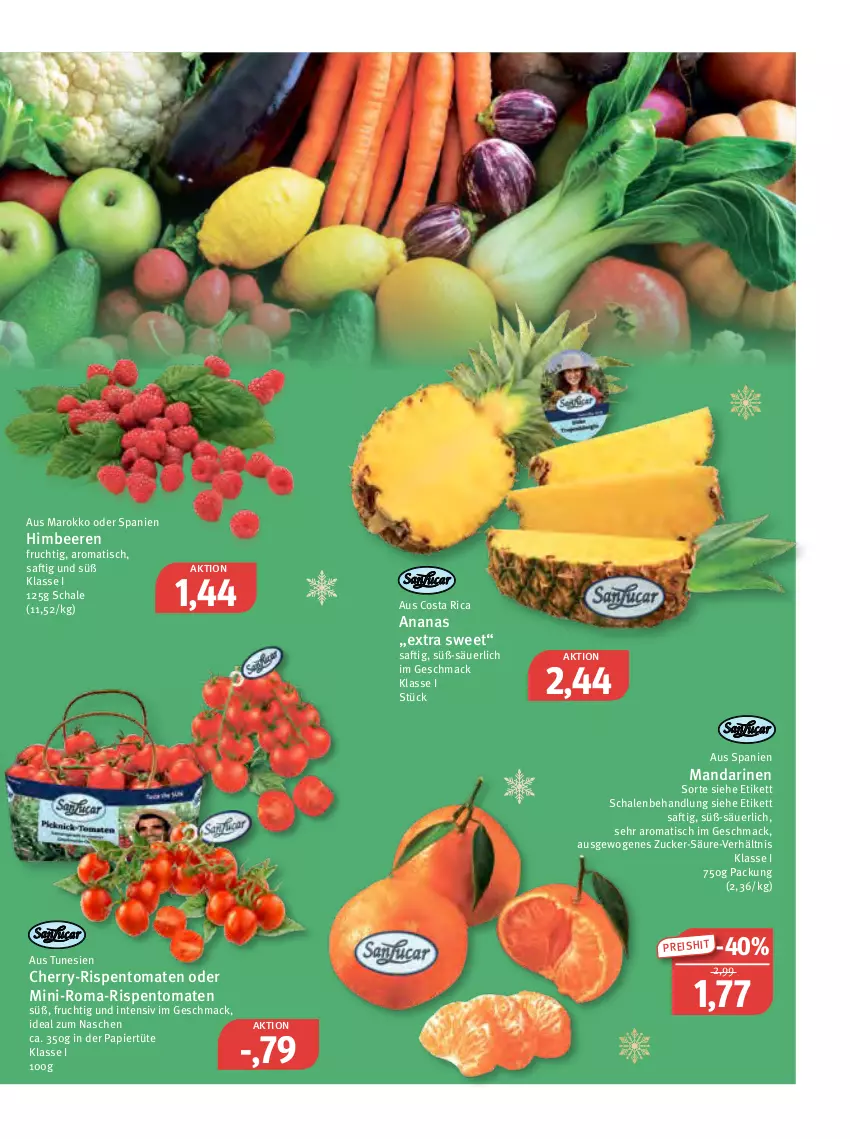 Aktueller Prospekt Feneberg - Prospekte - von 22.12 bis 24.12.2022 - strona 7 - produkty: ananas, beere, beeren, eis, frucht, himbeer, himbeere, himbeeren, mac, mandarine, mandarinen, papier, Papiertüte, reis, rispentomaten, saft, Schal, Schale, Ti, tisch, tomate, tomaten, Tüte, zucker