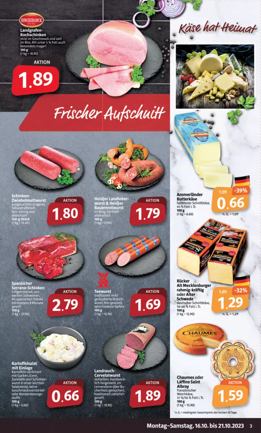 Aktueller Prospekt Markant - Prospekte - von 16.10 bis 21.10.2023 - strona 3 - produkty: albray, ammerländer, burger, butter, chaumes, deutscher schnittkäse, eier, eis, französischer weichkäse, gurke, gurken, halbfester schnittkäse, kartoffel, kartoffeln, kartoffelsalat, Käse, mac, merl, Rauch, reis, saint albray, salat, schinken, schnittkäse, tee, Ti, weichkäse, wurst, ZTE, zwiebel, zwiebeln