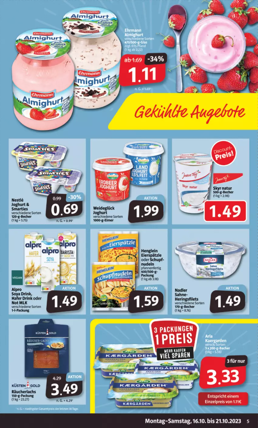 Aktueller Prospekt Markant - Prospekte - von 16.10 bis 21.10.2023 - strona 5 - produkty: alpro, Becher, drink, eier, eierspätzle, eimer, filet, filets, hafer, henglein, hering, Herings, heringsfilets, joghur, joghurt, lachs, nadler, natur, nudel, nudeln, pfanne, pfannen, Räucherlachs, ring, sahne, Skyr, smarties, soya, tee, Ti