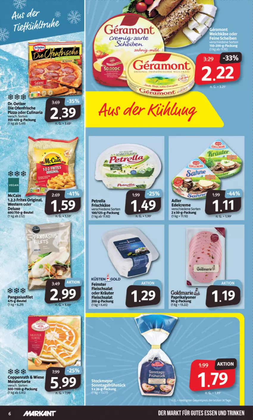 Aktueller Prospekt Markant - Prospekte - von 16.10 bis 21.10.2023 - strona 6 - produkty: beutel, coppenrath, creme, edelcreme, eis, filet, fleisch, fleischsalat, frischkäse, gin, gutes essen, Käse, kräuter, Meister, oder kräuter, Pangasius, petrella, rel, salat, schnittlauch, Ti, torte, Weste