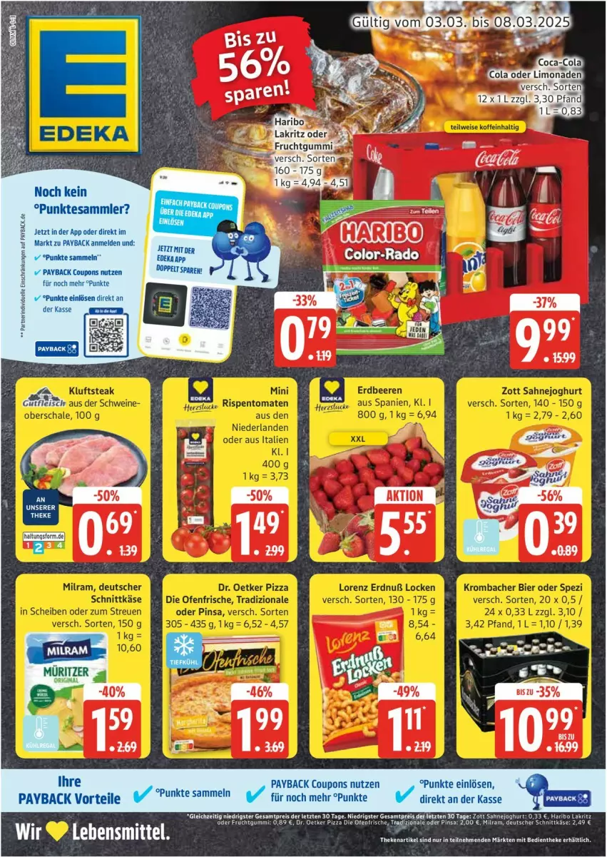 Aktueller Prospekt Edeka - Prospekte - von 03.03 bis 08.03.2025 - strona 1 - produkty: coupon, coupons, deutscher schnittkäse, die ofenfrische, Dr. Oetker, eis, frucht, fruchtgummi, haribo, joghur, joghurt, Käse, Lakritz, lebensmittel, milram, Ofen, payback, pizza, reis, sahne, Sahnejoghurt, schnittkäse, tesa, Ti, tradizionale, zott, ZTE