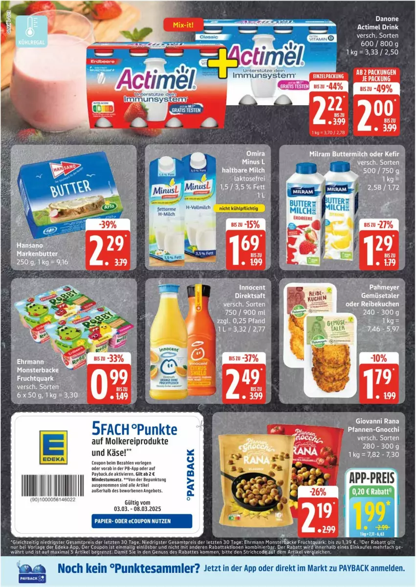 Aktueller Prospekt Edeka - Prospekte - von 03.03 bis 08.03.2025 - strona 12 - produkty: actimel, actimel drink, angebot, coupon, deka, drink, ehrmann, eier, eis, frucht, Fruchtquark, giovanni rana, gnocchi, Käse, milch, nuss, payback, pfanne, pfannen, quark, Rana, reis, Ti, vollmilch, ZTE