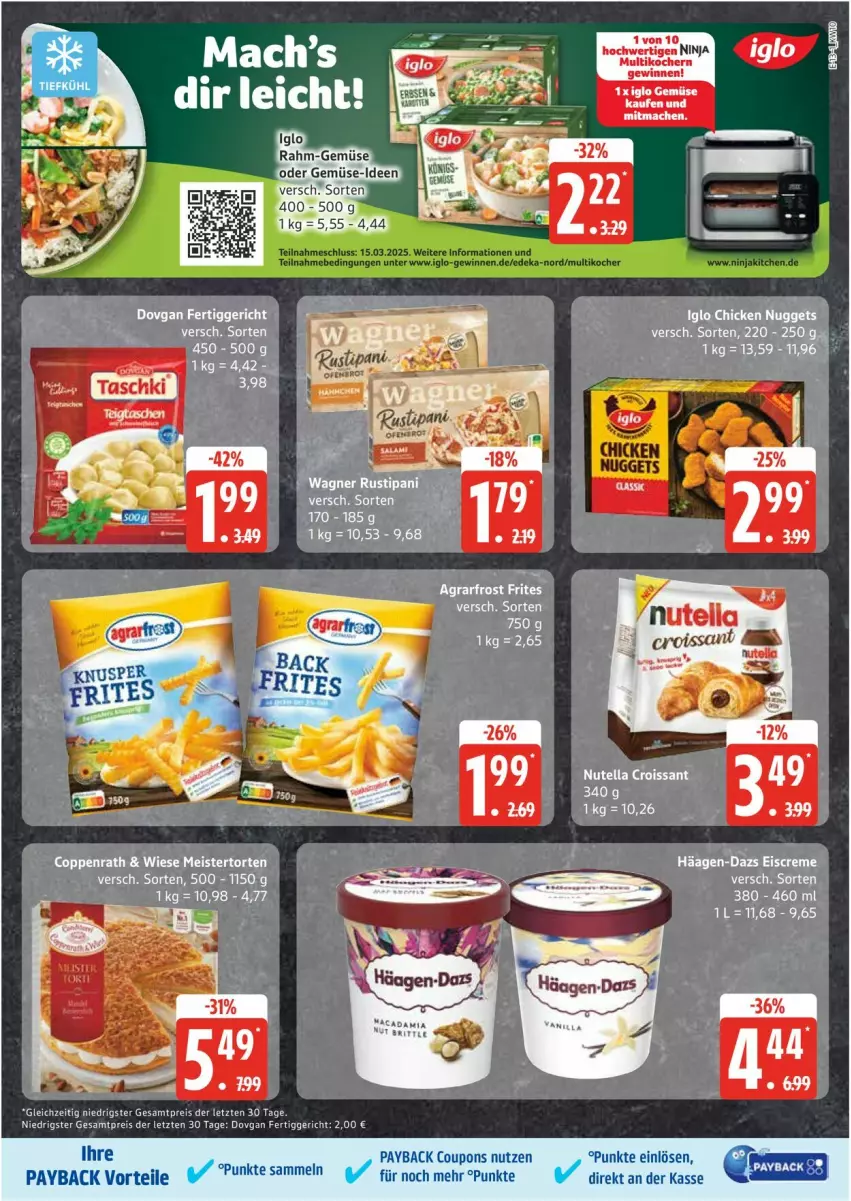 Aktueller Prospekt Edeka - Prospekte - von 03.03 bis 08.03.2025 - strona 13 - produkty: agrarfrost, coupon, coupons, creme, Croissant, dovgan, eier, eis, eiscreme, fertiggericht, häagen-dazs, nutella, payback, reis, Ti, ZTE