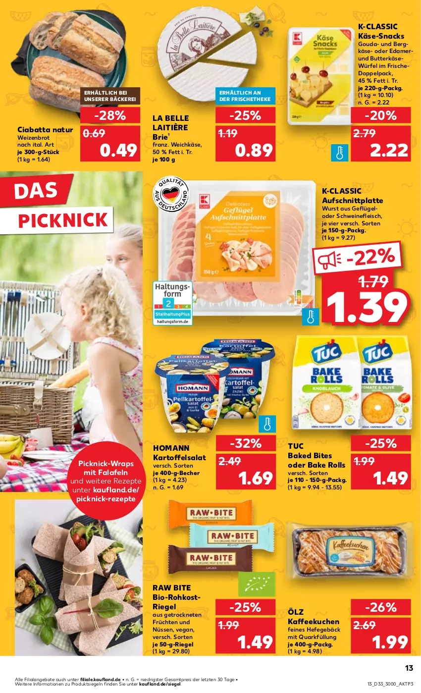 Aktueller Prospekt Kaufland - Prospekt - von 15.08 bis 21.08.2024 - strona 13 - produkty: angebot, angebote, aufschnitt, Becher, Bergkäse, bio, bites, brie, brot, butter, butterkäse, ciabatta, edamer, eis, elle, Falafel, fleisch, früchte, früchten, Geflügel, gouda, Hefe, homann, kaffee, kartoffel, kartoffelsalat, Käse, kuchen, latte, natur, quark, reis, rezept, rezepte, riegel, salat, schwein, schweine, schweinefleisch, snack, snacks, Ti, tuc, weichkäse, wein, weine, Weizenbrot, wrap, wraps, würfel, wurst, ZTE