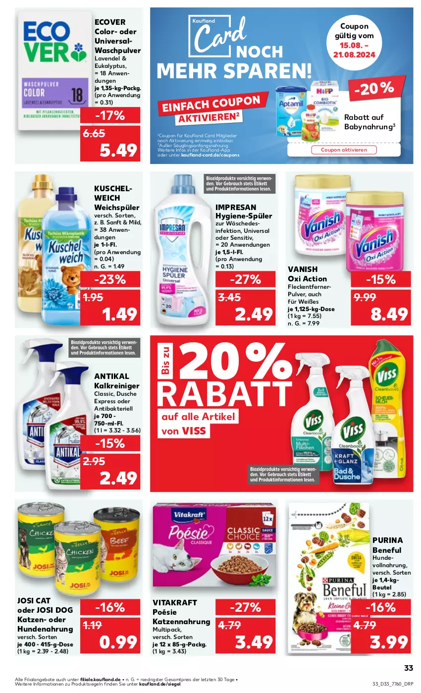 Aktueller Prospekt Kaufland - Prospekt - von 15.08 bis 21.08.2024 - strona 33 - produkty: Alwa, angebot, angebote, Babynahrung, beutel, coupon, coupons, Desinfektion, dusche, eis, fleckentferner, HP, hundenahrung, Kalkreiniger, katzennahrung, kraft, Kuschelweich, lavendel, oxi action, purina, reiniger, reis, resa, Ti, vanish, vanish oxi action, vita, vitakraft, Waschpulver, weichspüler, ZTE