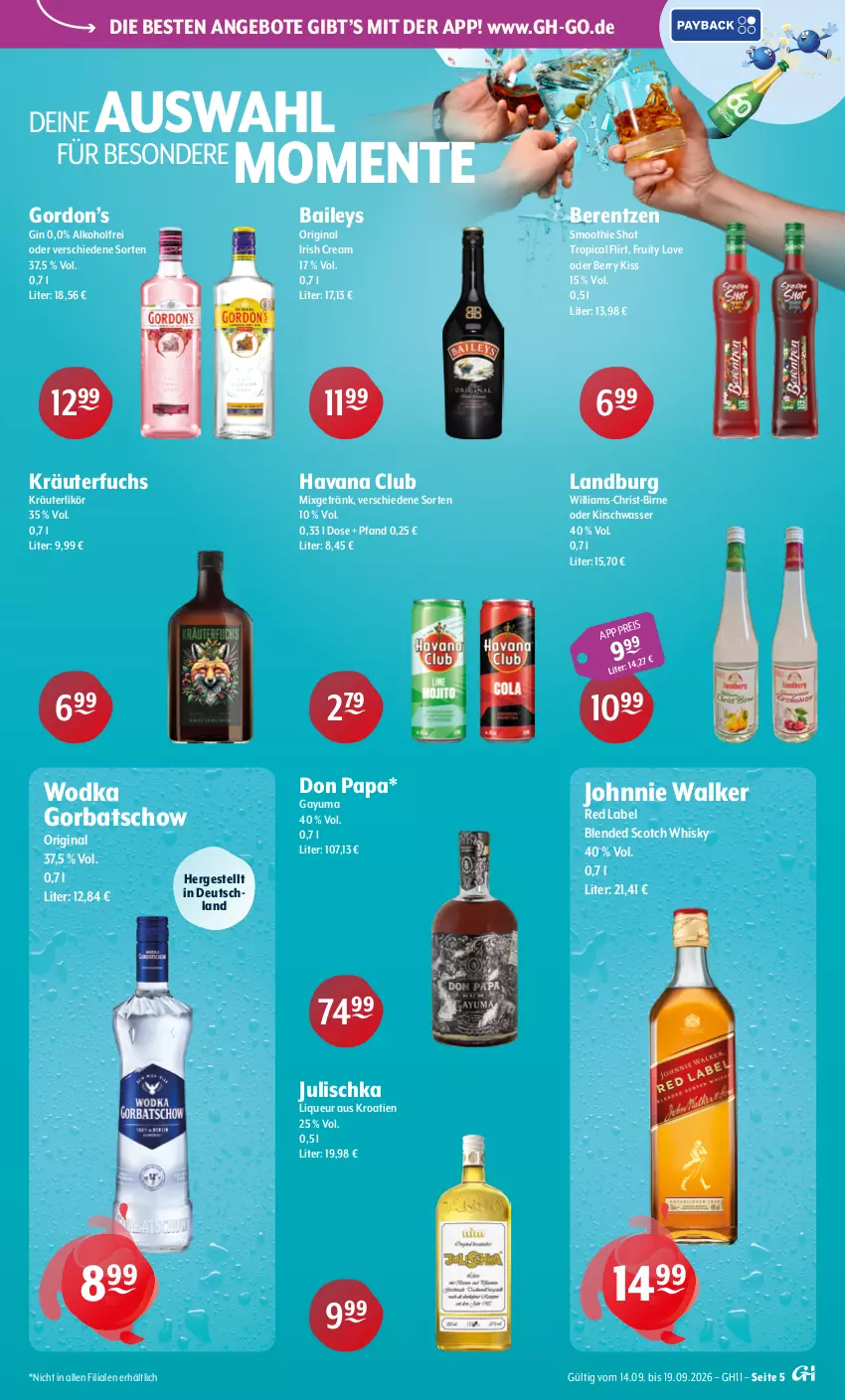 Aktueller Prospekt Getraenke Hoffmann - Prospekte - von 14.09 bis 19.09.2026 - strona 5 - produkty: alkohol, angebot, angebote, baileys, berentzen, blended scotch, blended scotch whisky, eis, ente, getränk, gin, Gorbatschow, gordon, Gordon’s, Havana Club, irish cream, johnnie walker, Julischka, kirsch, kräuter, kräuterlikör, likör, liqueur, Mixgetränk, scotch, scotch whisky, smoothie, Ti, wasser, whisky, wodka