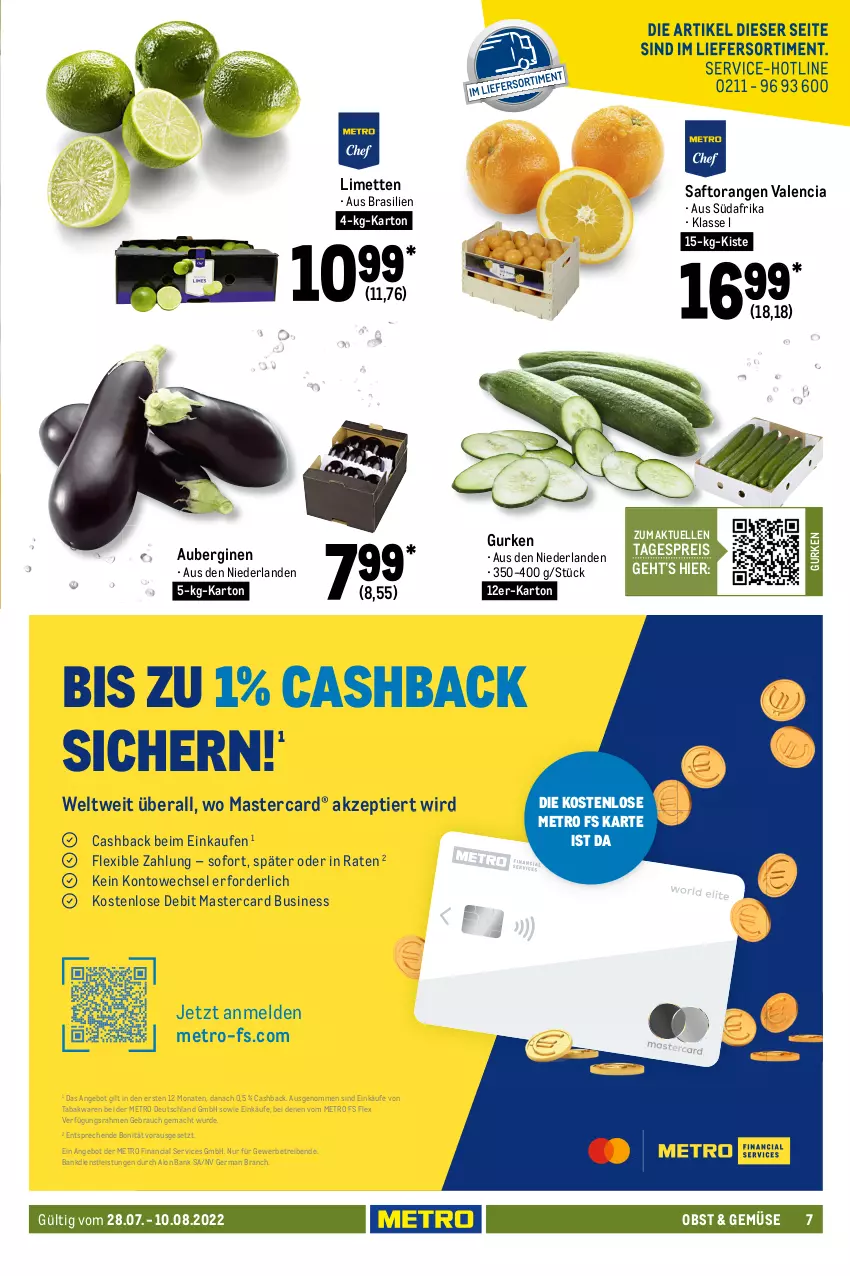 Aktueller Prospekt Metro - GastroJournal - von 28.07 bis 10.08.2022 - strona 7 - produkty: Abtei, angebot, angebote, aqua, aubergine, auberginen, ball, Bank, Brei, cin, Dorsch, eis, elle, ente, erde, filet, fisch, fische, fleisch, frischfisch, Germ, gin, gurke, gurken, kabeljaufilet, Krebs, lachs, leine, limette, limetten, mac, mastercard, Metro, Mett, metten, nudel, nudeln, obst, orange, orangen, Rauch, reis, ring, Rotbarsch, rotbarschfilet, rwe, saft, Saftorangen, salz, Ti, Tiere, und gemüse, Wild