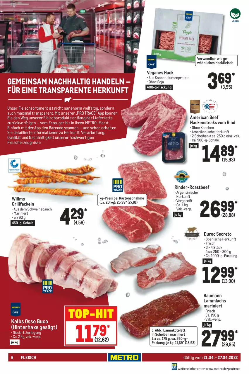 Aktueller Prospekt Metro - Food - von 21.04 bis 27.04.2022 - strona 6 - produkty: axe, Bau, beef, blume, blumen, eis, ente, fleisch, grill, grillfackeln, hackfleisch, Haxe, HP, Kette, kotelett, lachs, lamm, lammkotelett, LG, Metro, Nackensteak, nackensteaks, reis, rind, rinder, roastbeef, rwe, Schal, Schale, schwein, schweine, Schweinebauch, soja, sonnenblume, sonnenblumen, steak, steaks, Ti, top-hit, wein, weine