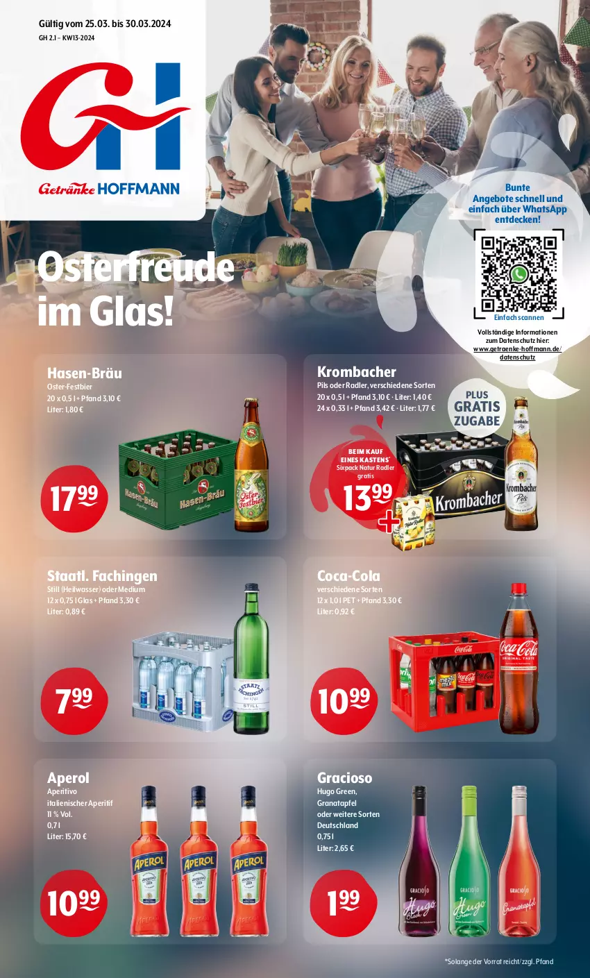 Aktueller Prospekt Getraenke Hoffmann - Prospekte - von 25.03 bis 30.03.2024 - strona 1 - produkty: angebot, angebote, aperitif, aperol, apfel, bier, coca-cola, cola, decke, gracioso, grana, granatapfel, hugo, krombache, krombacher, krombacher pils, natur, natur radler, oder radler, pils, radler, Rana, Staatl. Fachingen, Ti, wasser