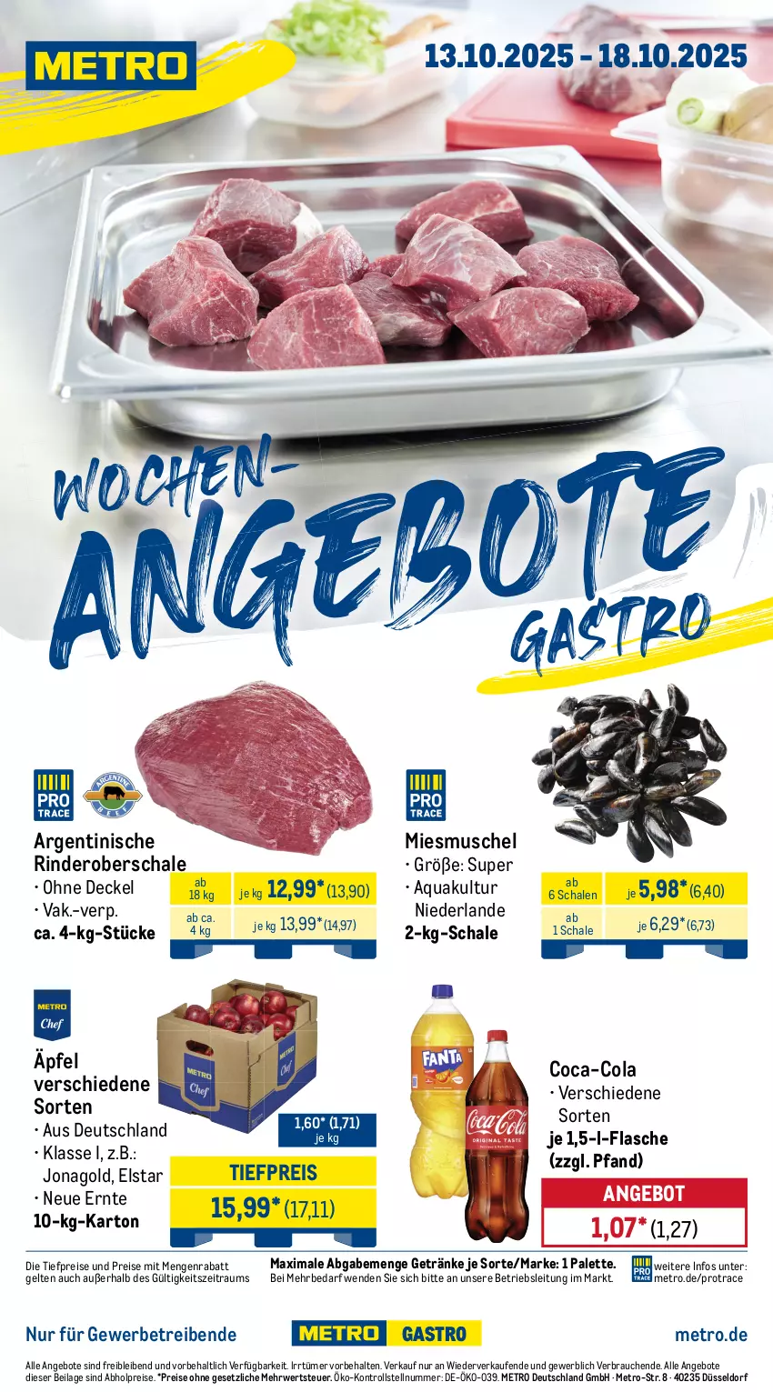 Aktueller Prospekt Metro - Wochen-Angebote Gastro - von 13.10 bis 18.10.2025 - strona 1 - produkty: abholpreise, angebot, angebote, aqua, coca-cola, cola, decke, Deckel, eis, flasche, getränk, getränke, ilag, Metro, Palette, Rauch, reis, rind, rinder, rwe, Schal, Schale, Ti, tiefpreis
