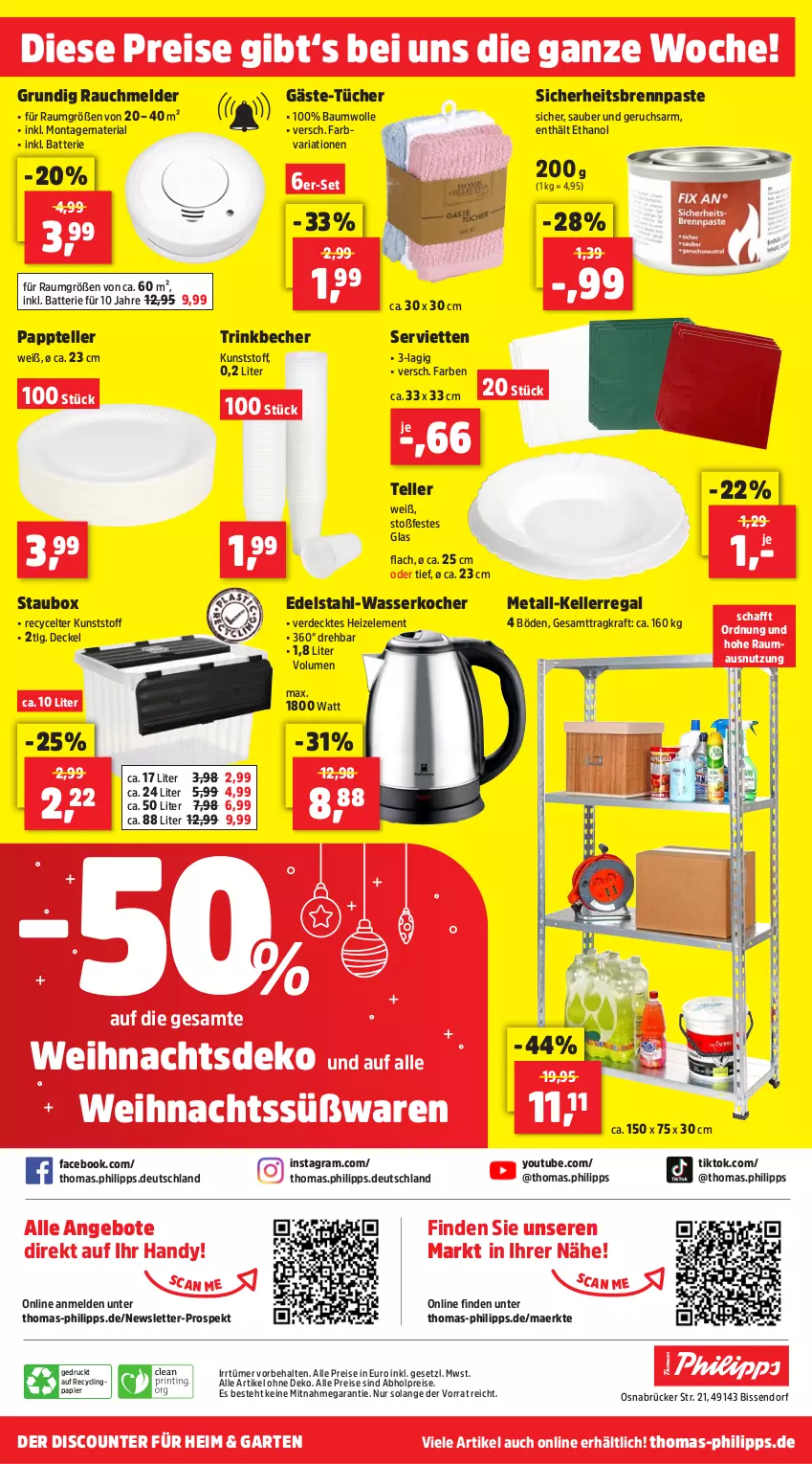 Aktueller Prospekt Thomas Philipps - von 30.12.2024 bis 04.01.2025 - strona 14 - produkty: abholpreise, alle preise sind abholpreise, angebot, angebote, batterie, Bau, baumwolle, Becher, Brennpaste, Clin, decke, Deckel, discount, edelstahl, eis, elle, erde, Garten, grundig, Handy, Kocher, kraft, LG, Maus, papier, Rauch, regal, reis, Ria, Serviette, servietten, teller, Ti, trinkbecher, tücher, wasser, wasserkocher, wolle, Yo