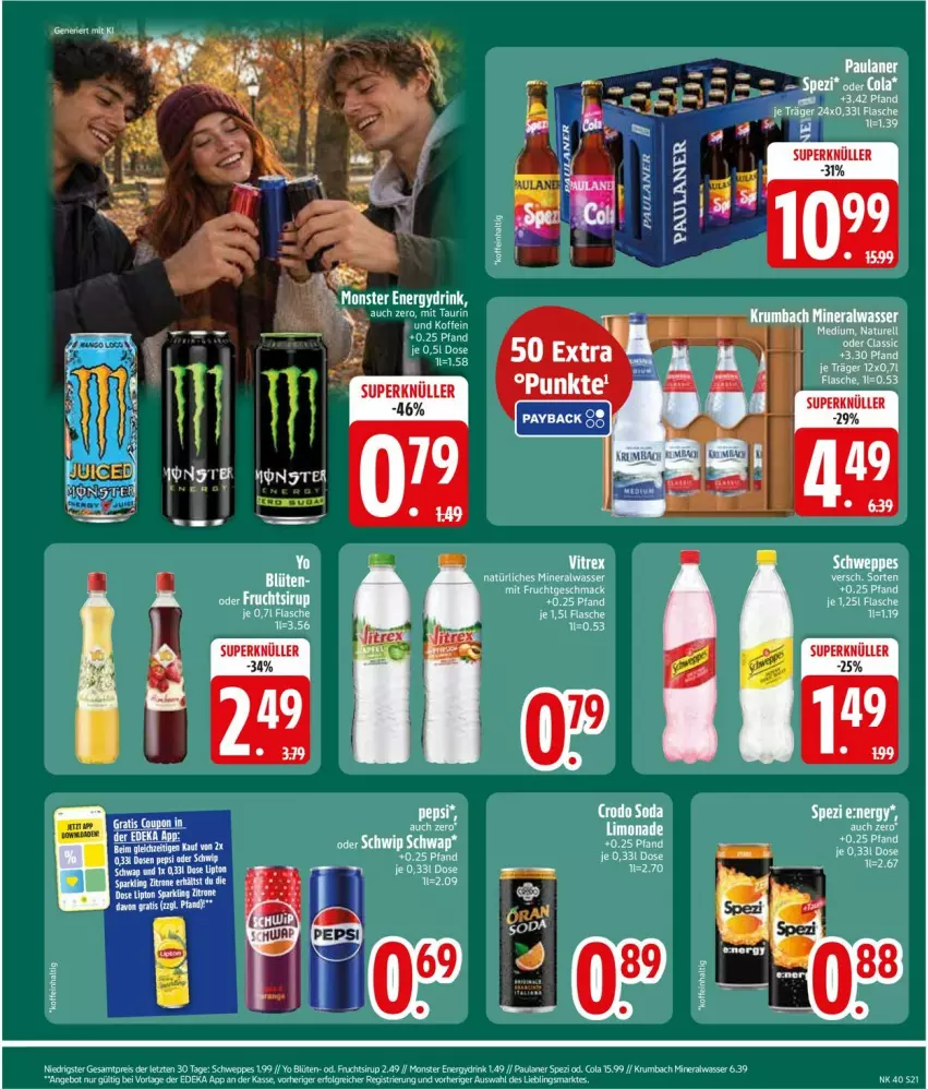 Aktueller Prospekt Edeka - Prospekte - von 28.09 bis 02.10.2026 - strona 23 - produkty: Alwa, Blüte, cin, cola, deka, eis, flasche, frucht, krumbach, LG, mac, mineralwasser, mit frucht, monster, natürliches mineralwasser, Paula, paulaner, reis, rum, schweppes, sirup, Spezi, Ti, wasser, Yo