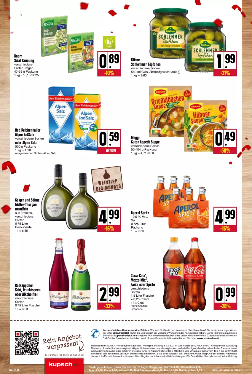 Aktueller Prospekt Kupsch - Angebote der Woche - von 18.07 bis 23.07.2022 - strona 8 - produkty: alkohol, angebot, angebote, aperol, Astra, Bad, beutel, coca-cola, cola, deka, ecco, eis, ente, fanta, fanta oder, fanta oder sprite, flasche, frucht, fruchtsecco, knorr, Kühne, limo, limonade, maggi, Mezzo Mix, Müller, Müller-Thurgau, oder sprite, Rauch, reis, ring, rotkäppchen, sac, salat, salz, sekt, sprite, suppe, telefon, Ti, Töpfchen, ZTE