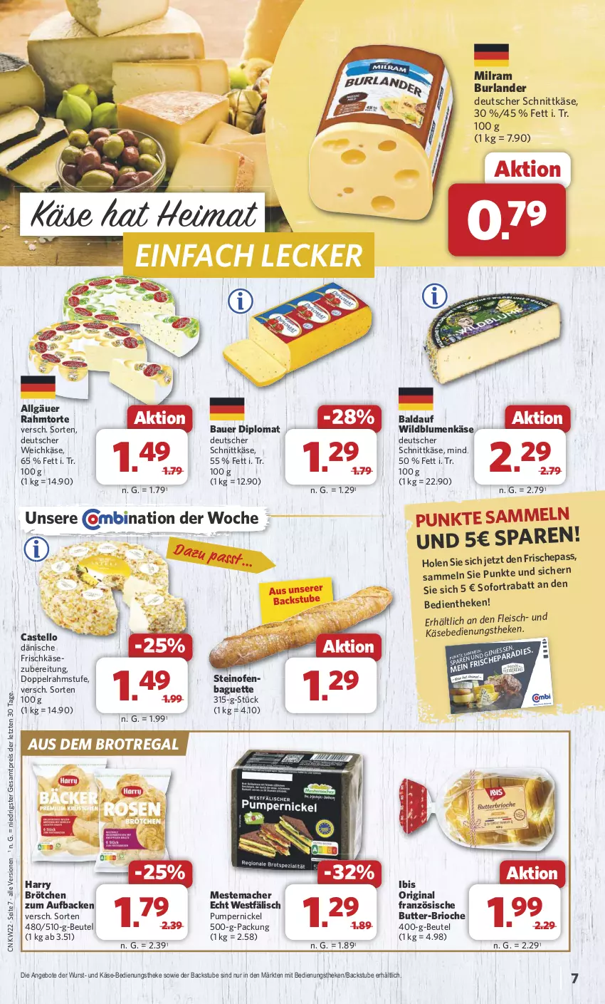 Aktueller Prospekt Combi - Prospekte - von 27.05 bis 01.06.2024 - strona 7 - produkty: angebot, angebote, auer, baguette, Bau, Bauer, beutel, blume, blumen, brot, brötchen, burlander, butter, deutscher schnittkäse, deutscher weichkäse, dip, doppelrahmstufe, eis, fleisch, fleischkäse, frischkäse, gin, Käse, LG, mac, mestemacher, milram, Ofen, Pumpernickel, regal, reis, schnittkäse, steinofen, stube, Ti, torte, weichkäse, Wild, Wildblumenkäse, wurst, ZTE