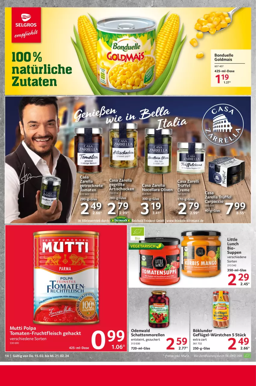 Aktueller Prospekt Selgros - Food - von 15.02 bis 21.02.2024 - strona 14 - produkty: böklunder, bonduelle, eier, elle, Geflügel, Goldmais, grill, LG, mais, morellen, odenwald, olive, rel, schattenmorellen, suppe, suppen, würstchen, zucker