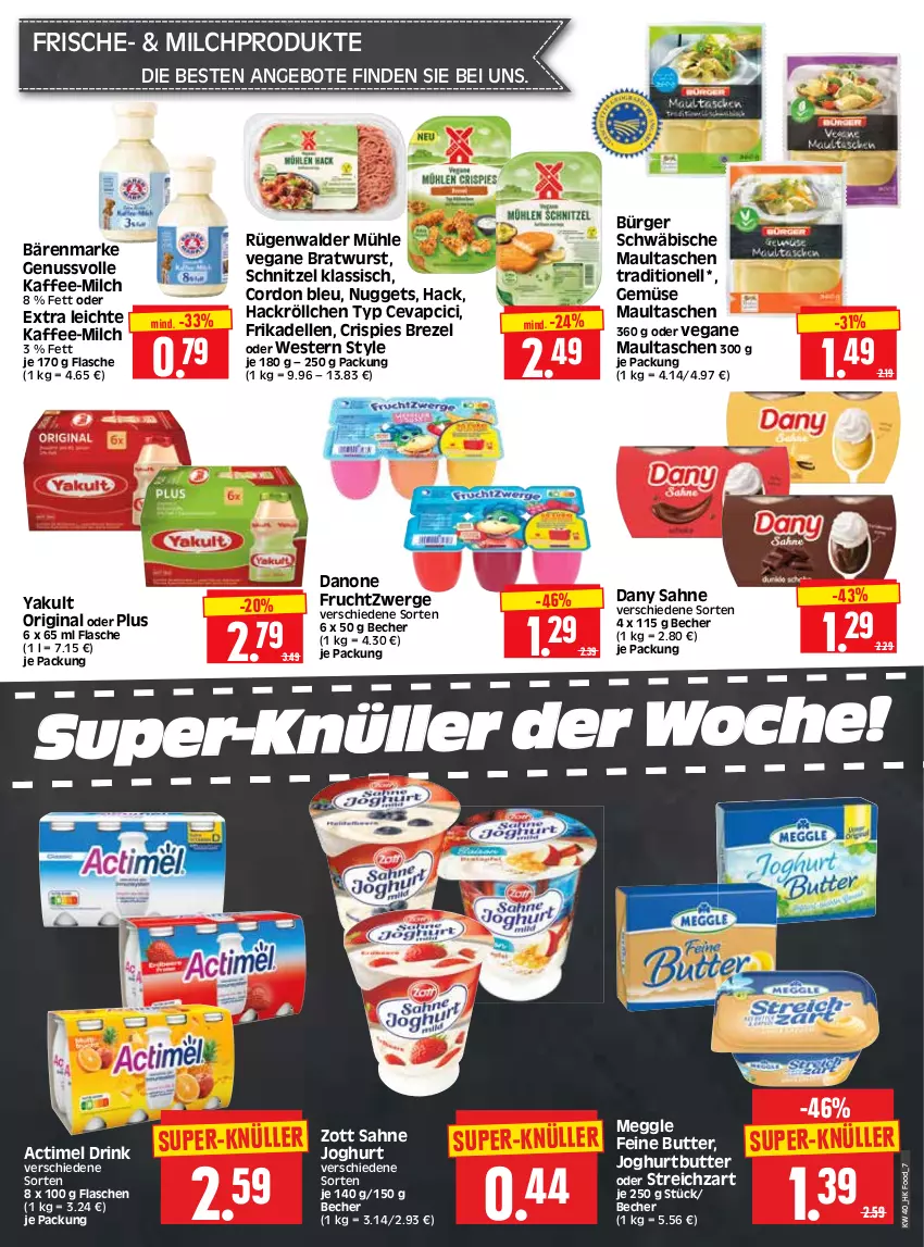 Aktueller Prospekt Edeka - Angebote der Woche - von 02.10 bis 07.10.2023 - strona 7 - produkty: actimel, actimel drink, angebot, angebote, bärenmarke, Becher, bratwurst, brezel, butter, cevapcici, cordon bleu, danone, danone fruchtzwerge, Dany, dany sahne, dell, drink, elle, flasche, frikadellen, frucht, fruchtzwerge, gin, HP, joghur, joghurt, kaffee, maultaschen, meggle, milch, nuggets, nuss, rügenwalder, rügenwalder mühle, sahne, sahne joghurt, schnitzel, Streichzart, super-knüller, Tasche, taschen, Ti, Weste, wurst, zott