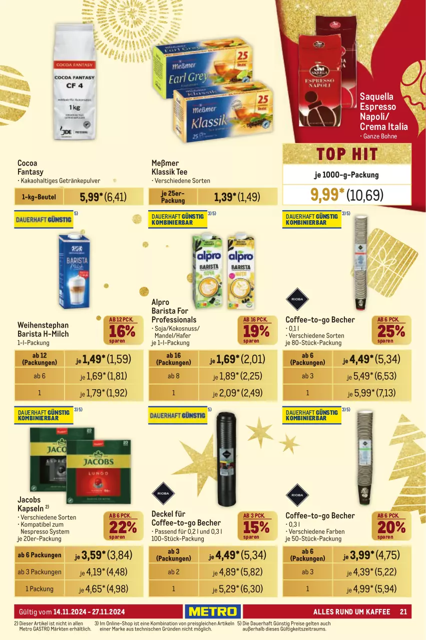 Aktueller Prospekt Metro - Händler Journal - von 14.11 bis 27.11.2024 - strona 21 - produkty: alpro, auer, Becher, beutel, bohne, decke, Deckel, eis, espresso, fanta, getränk, getränke, getränkepulver, hafer, jacobs, kaffee, kakao, kokos, kokosnuss, mandel, Meßmer, Metro, metro gastro, milch, nespresso, nuss, reis, soja, tee, Ti, weihenstephan