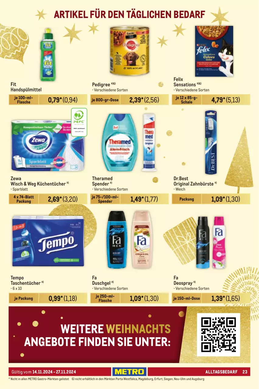 Aktueller Prospekt Metro - Händler Journal - von 14.11 bis 27.11.2024 - strona 23 - produkty: angebot, angebote, bürste, deo, deospray, duschgel, fa duschgel, felix, flasche, gin, küche, Küchen, küchentücher, Metro, metro gastro, pedigree, Schal, Schale, sensations, spülmittel, Tasche, taschen, taschentücher, Tempo, theramed, Ti, tücher, zahnbürste, zewa