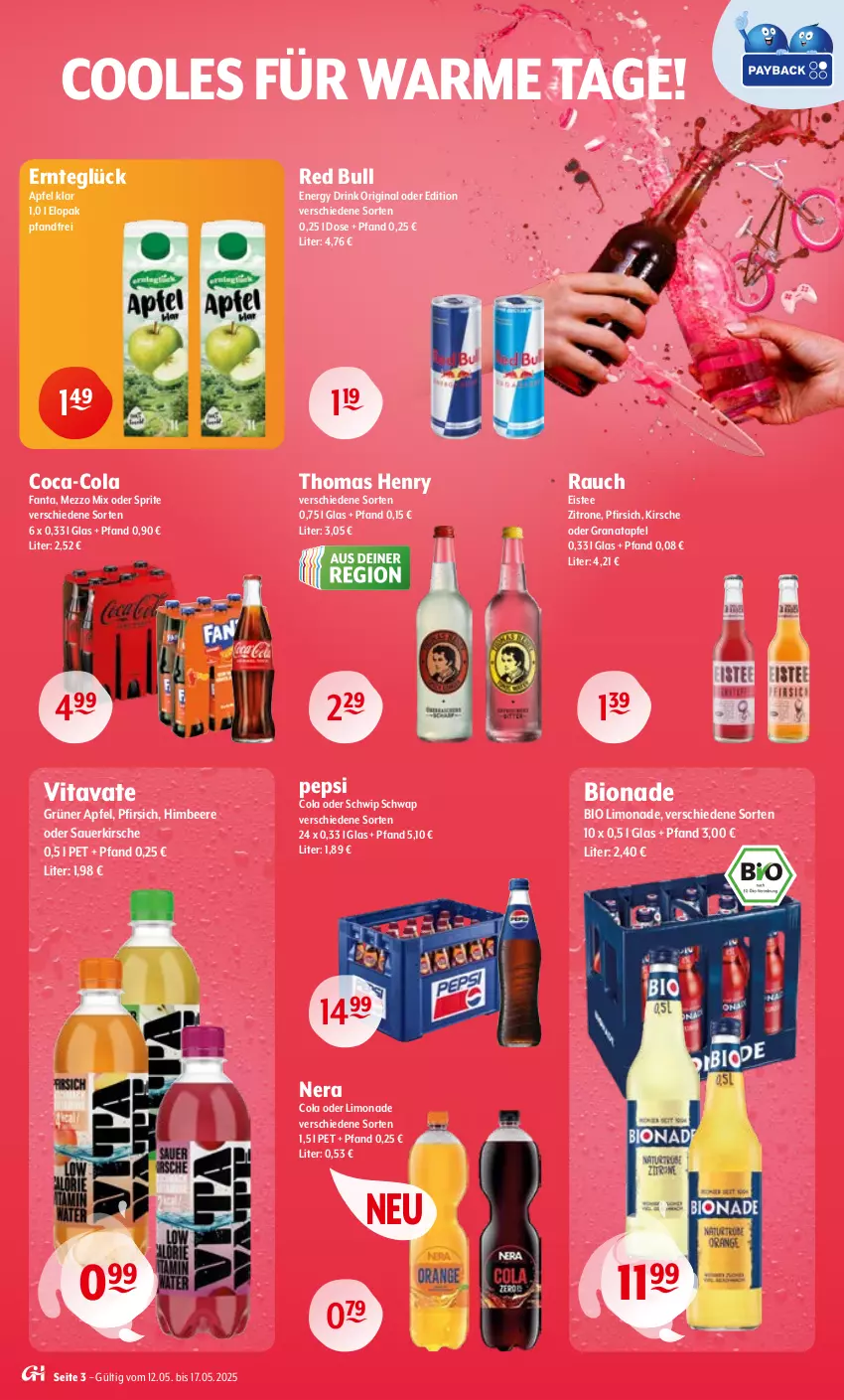 Aktueller Prospekt Getraenke Hoffmann - Prospekte - von 12.05 bis 17.05.2025 - strona 3 - produkty: apfel, auer, beere, bio, bio limo, bionade, coca-cola, cola, drink, eis, eistee, energy drink, fanta, gin, grana, granatapfel, himbeer, himbeere, kirsch, kirsche, limo, limonade, Mezzo Mix, oder sprite, pepsi, Pepsi Cola, pfirsich, Rana, Rauch, red bull, Schwip Schwap, sprite, tee, thomas henry, Ti, vita, zitrone
