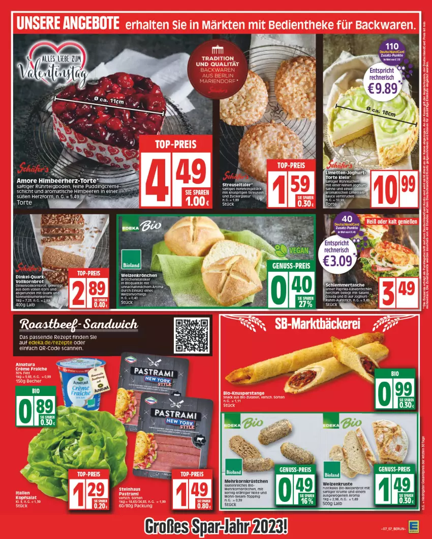 Aktueller Prospekt Edeka - Angebote der Woche - von 06.02 bis 11.02.2023 - strona 7 - produkty: angebot, angebote, angebotspreis, Astra, aufstrich, backwaren, Becher, beere, beeren, bio, bioland, blume, blumen, brot, brötchen, creme, deutschlandcard, eis, erde, gouda, Hefe, himbeer, himbeere, himbeeren, joghur, joghurt, Käse, kopfsalat, korn, Kornbrot, LG, limette, limetten, Mett, metten, natur, natura, nuss, paprika, pastrami, pudding, quark, reis, rel, rezept, rum, saft, sahne, salat, sauce, sesam, snack, sonnenblume, sonnenblumen, Sonnenblumenkerne, sonnenblumenkernen, steinhaus, Strudel, Tasche, tee, Ti, tisch, top-preis, torte, ZTE, zucker