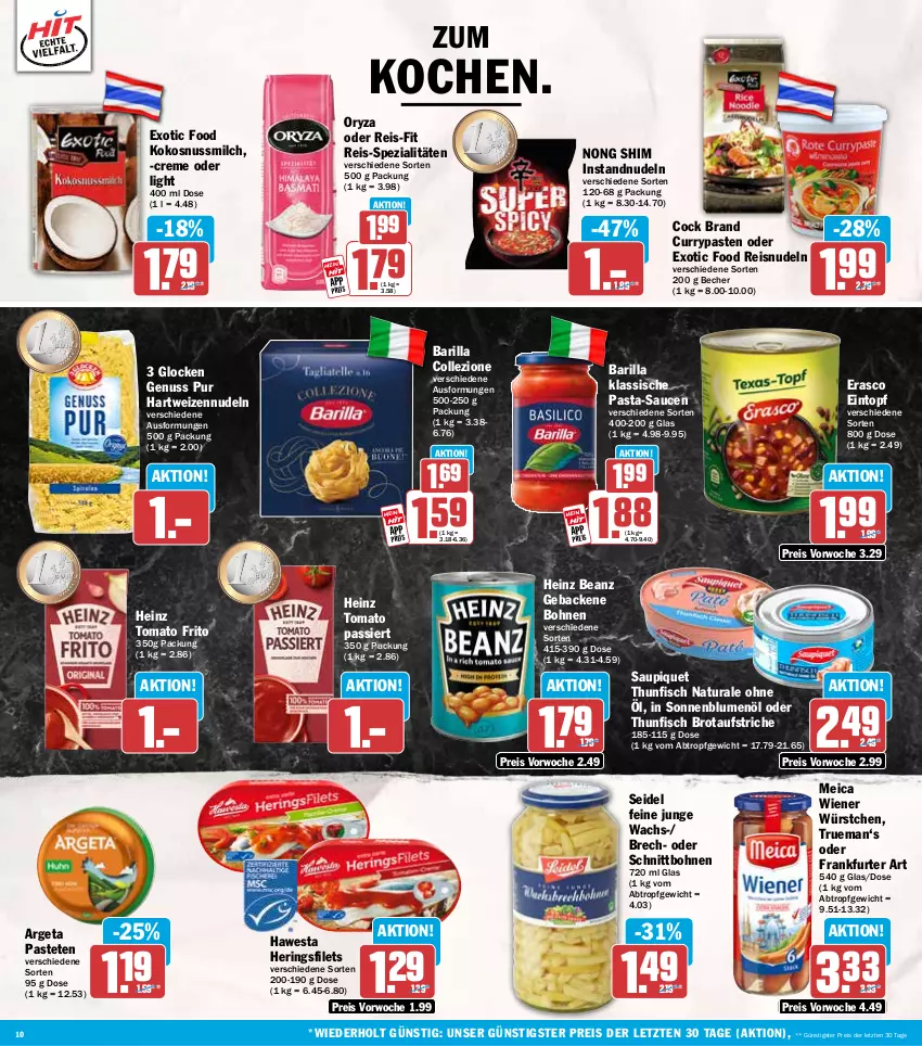 Aktueller Prospekt Hit - Wochenprospekt - von 18.08 bis 23.08.2025 - strona 10 - produkty: aufstrich, barilla, beanz, Becher, blume, blumen, blumenöl, bohne, bohnen, brot, brotaufstrich, brotaufstriche, creme, curry, eintopf, eis, erasco, filet, filets, fisch, frankfurter, geback, hartweizen, hawesta, heinz, hering, Herings, heringsfilets, kokos, kokosnuss, Kokosnussmilch, meica, milch, natur, natura, nudel, nudeln, nuss, oryza, pasta, pasta-sauce, pastete, reis, reis-fit, ring, sauce, saucen, saupiquet, sonnenblume, sonnenblumen, sonnenblumenöl, Spezi, thunfisch, Ti, topf, wiener, wiener würstchen, würstchen, ZTE