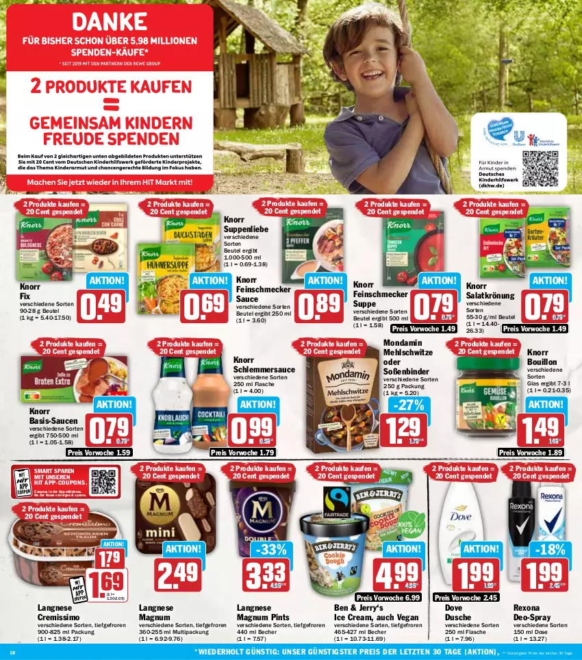 Aktueller Prospekt Hit - Wochenprospekt - von 02.09 bis 07.09.2024 - strona 10 - produkty: Becher, beutel, coupon, coupons, cremissimo, deo, dove, dusche, eis, feinschmecker, flasche, knorr, knorr fix, langnese, langnese cremissimo, magnum, mehl, mondamin, reis, rexona, salat, salatkrönung, sauce, saucen, schlemmersauce, sim, Soße, suppe, suppen, suppenliebe, Ti, ZTE