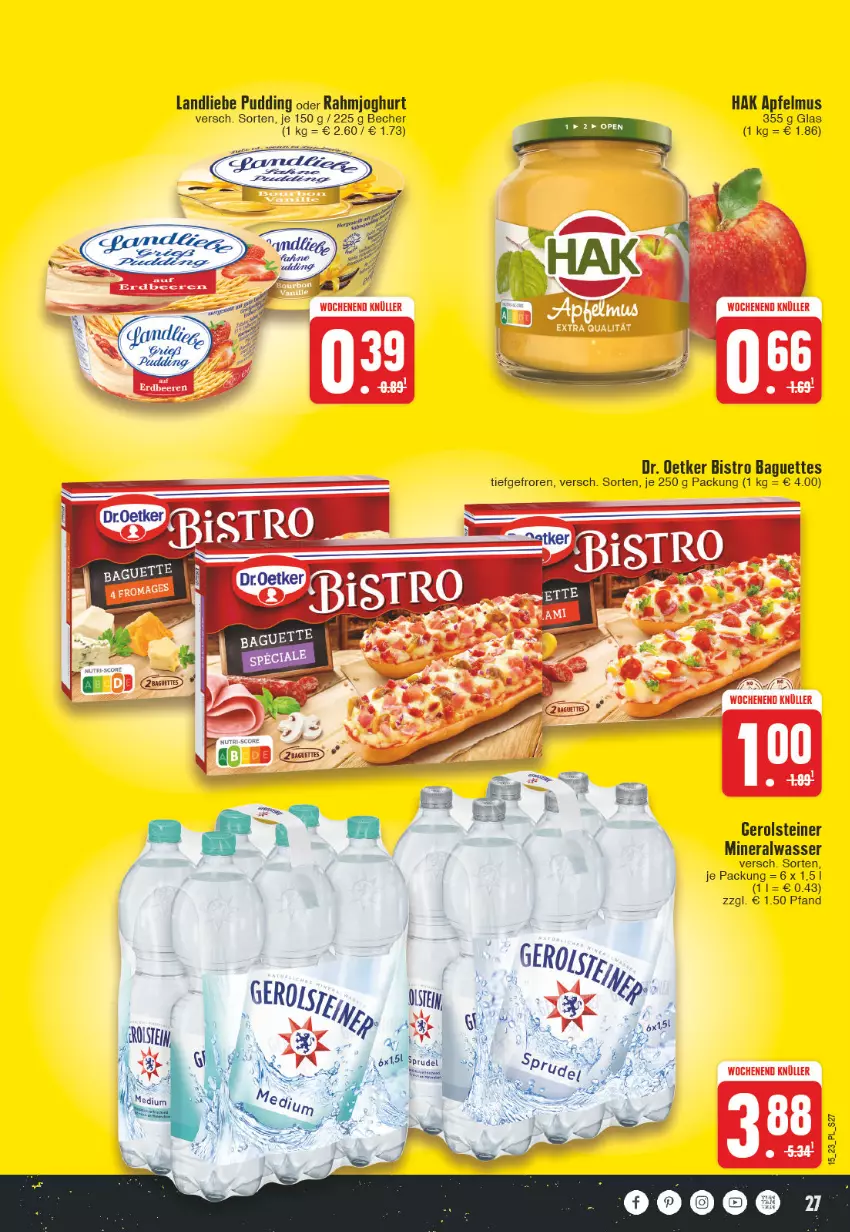 Aktueller Prospekt E Center - Angebote der Woche - von 03.04 bis 08.04.2023 - strona 27 - produkty: Alwa, apfel, apfelmus, baguette, baguettes, Becher, Bistro Baguette, Dr. Oetker, gerolsteine, gerolsteiner, joghur, joghurt, landliebe, mineralwasser, pudding, rahmjoghurt, steiner, Ti, wasser