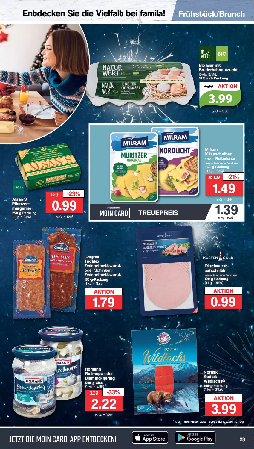 Aktueller Prospekt Famila - Prospekte - von 27.12 bis 31.12.2022 - strona 23 - produkty: aufschnitt, bio, bismarck, decke, eier, eis, hering, homann, Käse, käsescheiben, lachs, margarine, Mett, mettwurst, milram, pflanze, pflanzen, Reibekäse, reis, ring, schinken, Ti, Wild, wildlachs, wurst, ZTE, zwiebel, zwiebelmettwurst