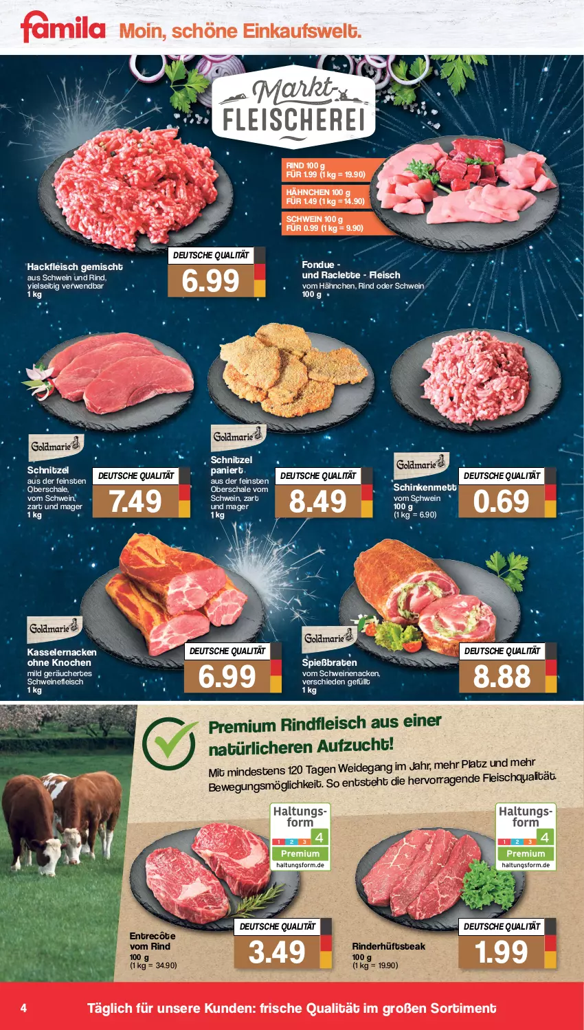 Aktueller Prospekt Famila - Prospekte - von 27.12 bis 31.12.2022 - strona 4 - produkty: braten, eis, entrecôte, fleisch, Fondue, hackfleisch, hackfleisch gemischt, hüftsteak, kasseler, Mett, rind, rinder, rindfleisch, rwe, Schal, Schale, schinken, schnitzel, schwein, schwein und rind, schweine, schweinefleisch, schweinenacken, steak, Ti, vom schweinenacken, wein, weine