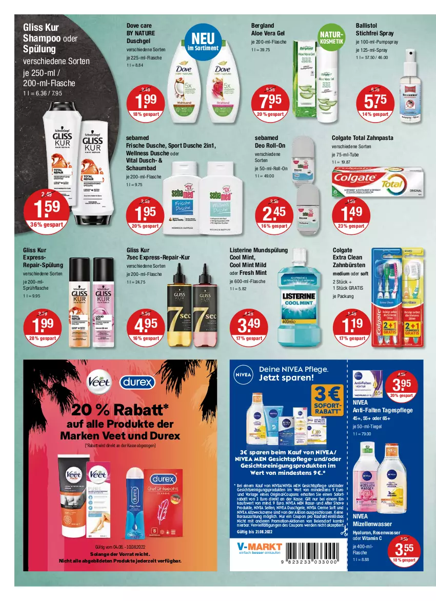 Aktueller Prospekt Vmarkt - V-Markt - von 04.08 bis 10.08.2022 - strona 10 - produkty: after shave, aloe vera, Bad, ball, bürste, bürsten, colgate, colgate total, coupon, coupons, creme, deo, deo roll-on, dove, Durex, dusche, duschgel, eier, elle, erde, flasche, gesichtspflege, gin, gliss, gliss kur, hyaluron, je 50-ml-roll-on, je 50-ml-tiegel, kosmetik, LG, listerine, mint, mizellen, mundspülung, natur, nivea, Nivea Men, pasta, Reinigung, roll-on, rosen, Rosenwasser, schaumbad, sebamed, Seife, shampoo, shampoo oder spülung, sofortrabatt, Sport, sprühflasche, spülung, Tagespflege, Ti, veet, vita, Vitamin C, wasser, weck, zahnbürste, zahnbürsten, zahnpasta