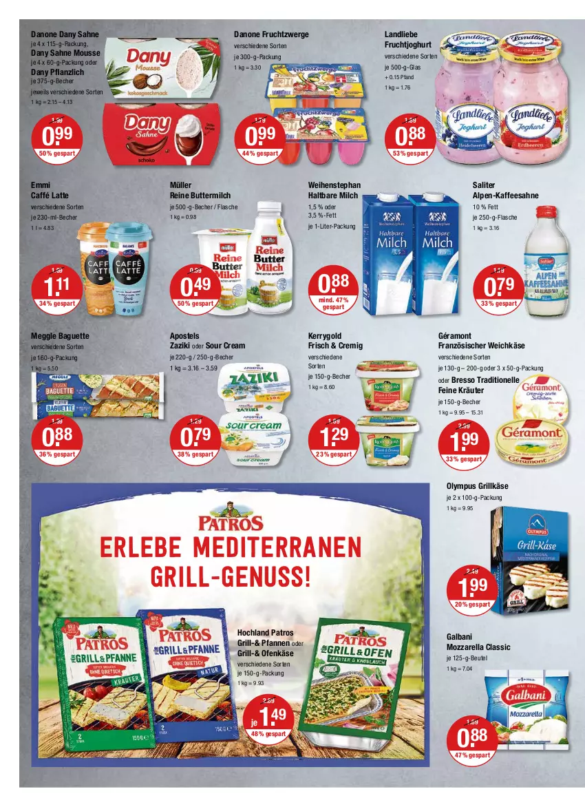 Aktueller Prospekt Vmarkt - V-Markt - von 04.08 bis 10.08.2022 - strona 6 - produkty: apostels, baguette, Becher, beutel, bresso, butter, buttermilch, danone, danone fruchtzwerge, Dany, dany sahne, elle, emmi, flasche, französischer weichkäse, frucht, fruchtjoghurt, fruchtzwerge, galbani, géramont, grill, Grillkäse, haltbare milch, hochland, joghur, joghurt, kaffee, Käse, kerrygold, kräuter, landliebe, latte, meggle, milch, mousse, mozzarella, Müller, nuss, Ofen, Ofenkäse, patros, pfanne, pfannen, reine buttermilch, rel, sahne, saliter, sour cream, Ti, weichkäse, weihenstephan, zaziki