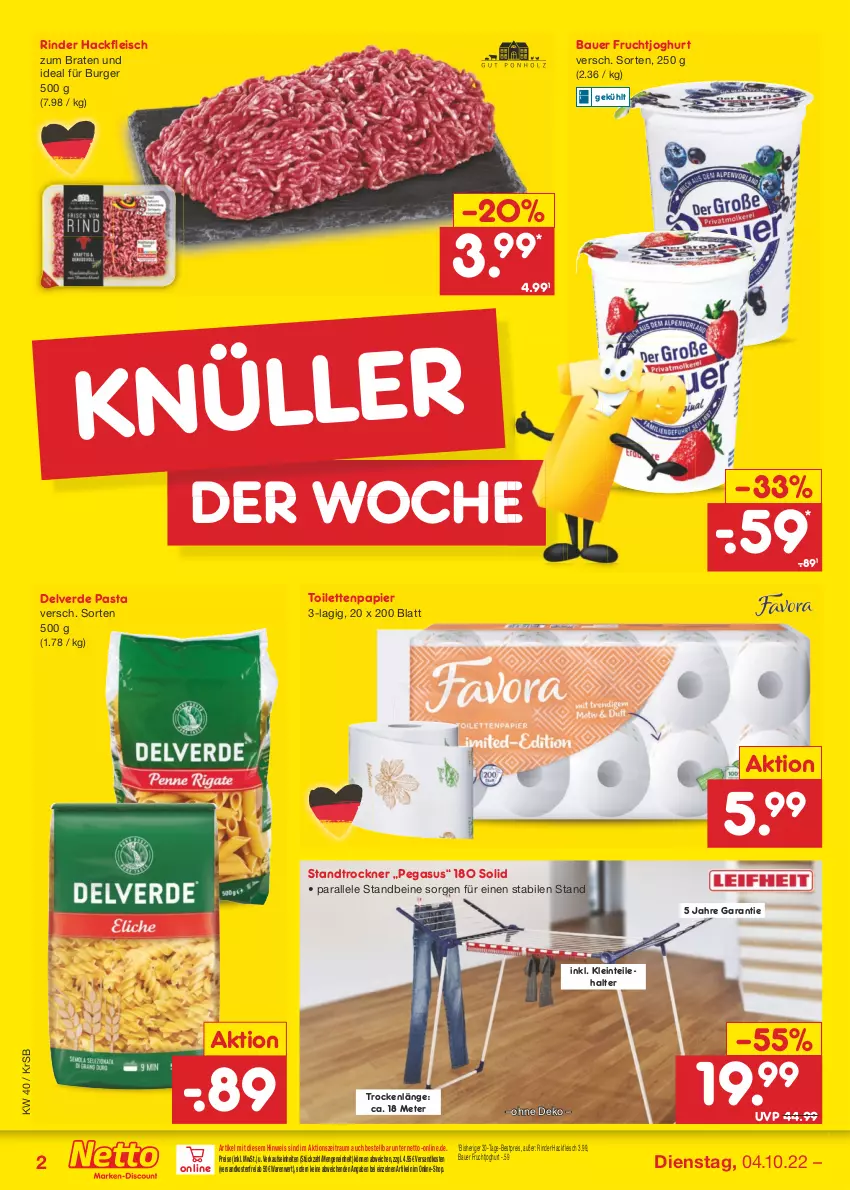 Aktueller Prospekt Netto Marken-Discount - Filial-Angebote - von 04.10 bis 08.10.2022 - strona 2 - produkty: asus, auer, Bau, Bauer, bestpreis, braten, burger, eis, erde, fleisch, frucht, fruchtjoghurt, hackfleisch, joghur, joghurt, ndk, papier, pasta, reis, rind, rinder, Ti, toilettenpapier, Trockner, versandkostenfrei