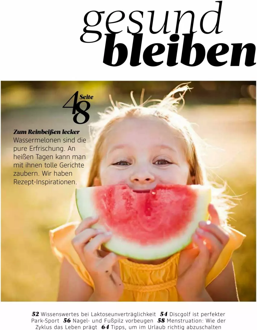 Aktueller Prospekt Dm Drogerie - Prospekte - von 01.08 bis 31.08.2023 - strona 43 - produkty: melone, melonen, rezept, Schal, Sport, Ti, wasser, wassermelone, wassermelonen