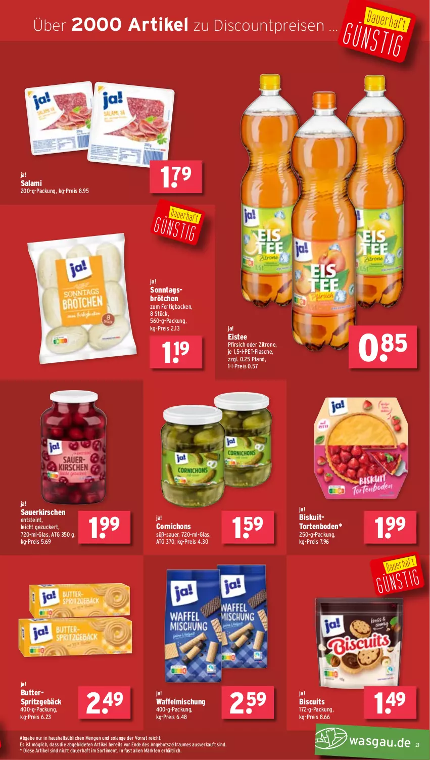 Aktueller Prospekt Wasgau - von 05.08 bis 10.08.2024 - strona 21 - produkty: angebot, auer, brötchen, butter, discount, eis, eistee, flasche, kirsch, kirsche, kirschen, pet-flasche, pfirsich, reis, salami, sauerkirschen, Sonntagsbrötchen, Spritzgebäck, tee, Ti, torte, zitrone, zucker