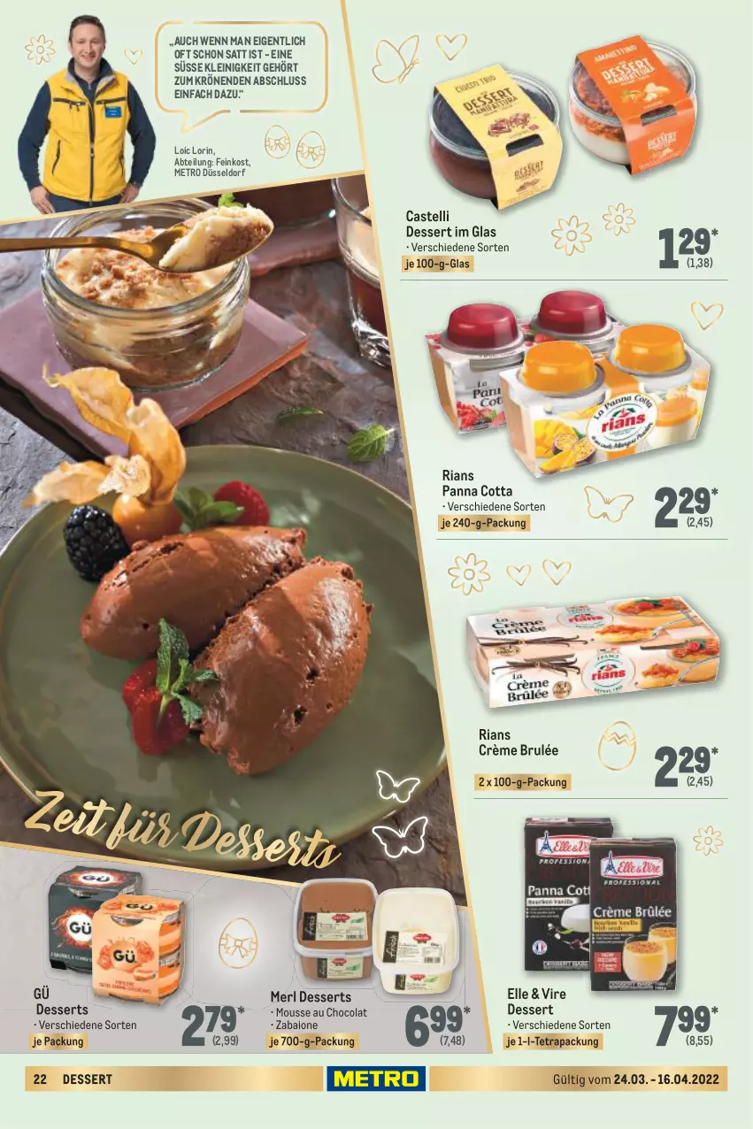 Aktueller Prospekt Metro - Feinkost Spezial - von 24.03 bis 16.04.2022 - strona 22 - produkty: Abtei, cola, dessert, desserts, elle, feinkost, merl, Metro, mousse, Mousse au Chocolat, panna cotta, Ria, Ti