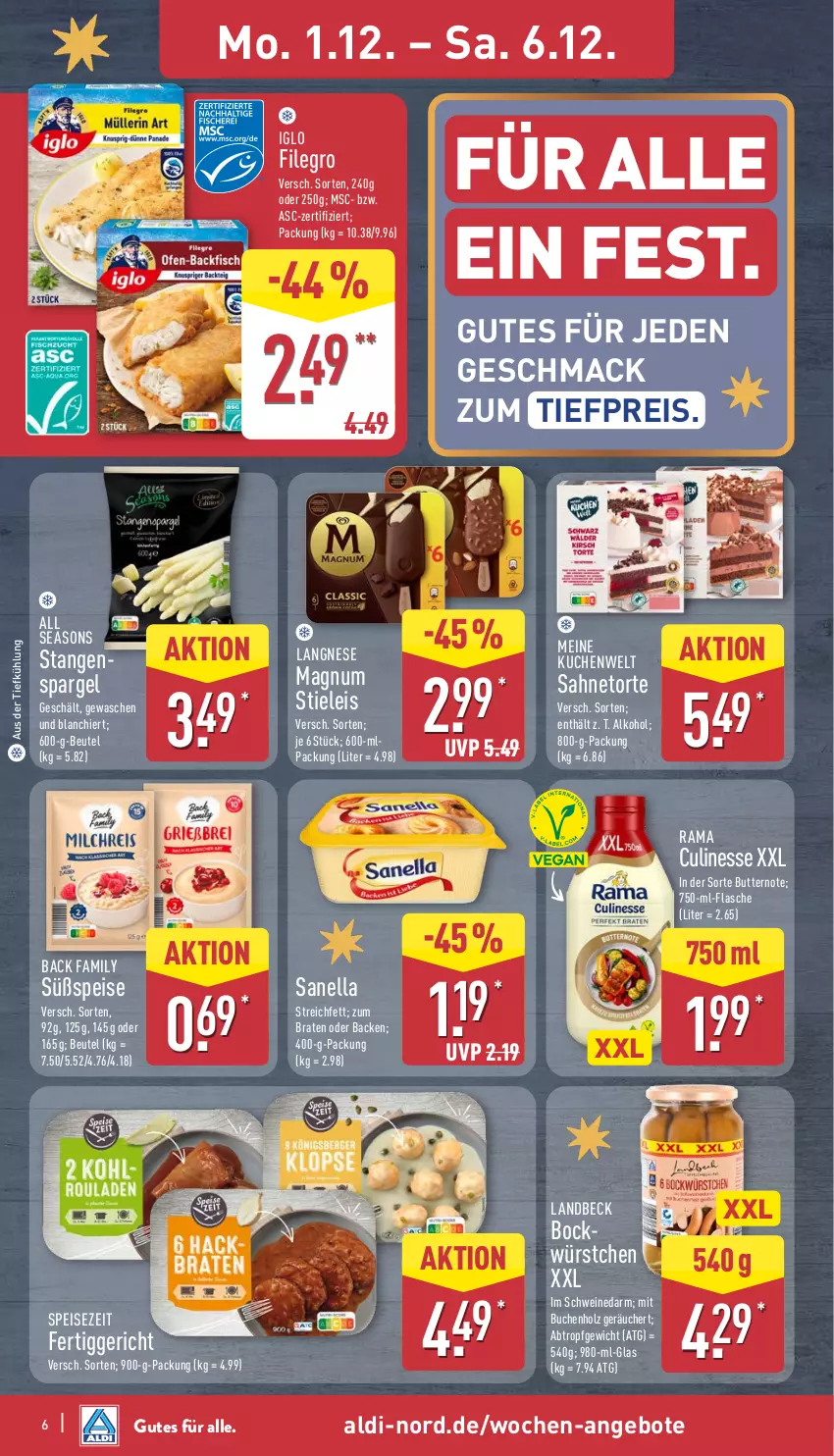 Aktueller Prospekt Aldi Nord - Von Montag - von 01.12 bis 06.12.2025 - strona 6 - produkty: aldi, alkohol, angebot, angebote, aus der tiefkühlung, beutel, braten, buch, butter, culinesse, eis, fertiggericht, filegro, flasche, Holz, iglo, kuchen, langnese, mac, magnum, rama, Rama Culinesse, reis, sahne, schwein, schweine, spargel, stangenspargel, stieleis, Ti, tiefpreis, torte, wein, weine, würstchen