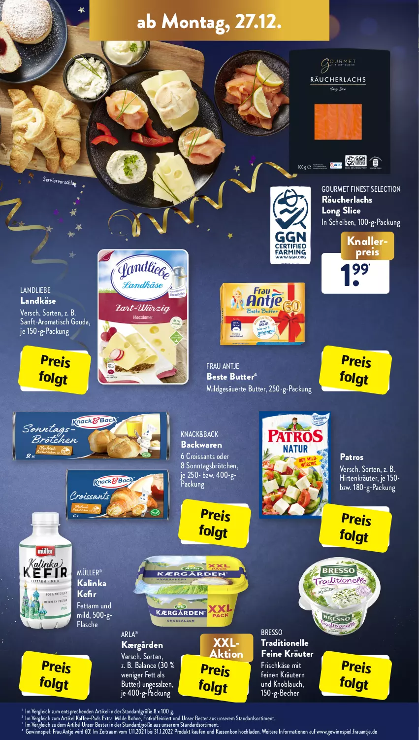 Aktueller Prospekt AldiSud - ALDI Aktuell - von 27.12 bis 31.12.2021 - strona 13 - produkty: arla, backwaren, Becher, beste butter, bohne, bresso, brötchen, butter, Croissant, croissants, eis, elle, flasche, frau antje, frischkäse, gewinnspiel, gouda, Kærgården, kaffee, kaffee-pads, Käse, Kefir, knallerpreis, knoblauch, kräuter, kräutern, lachs, landkäse, landliebe, LG, Müller, ndk, patros, Räucherlachs, reis, salz, Sonntagsbrötchen, Ti, tisch