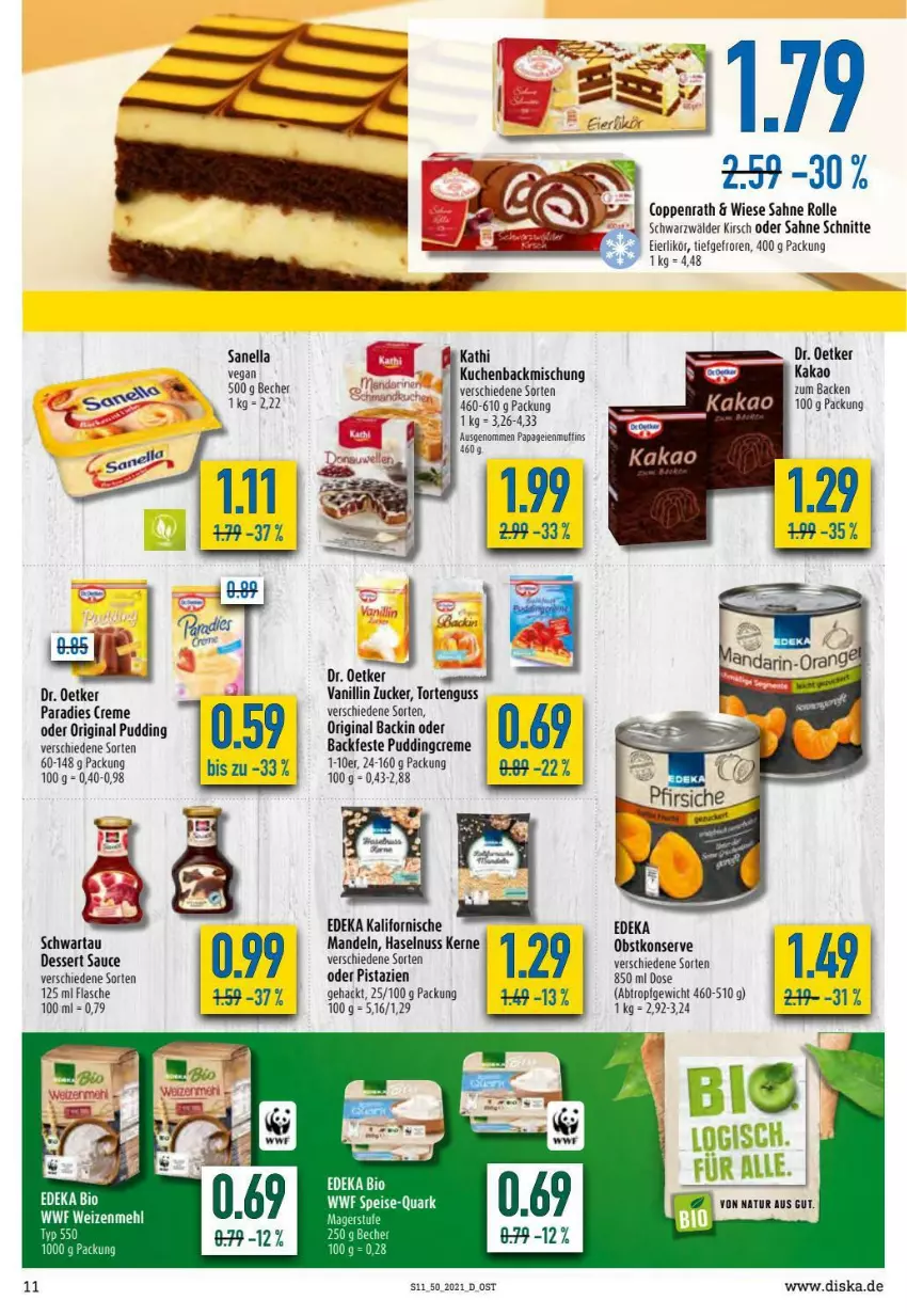 Aktueller Prospekt Diska - Prospekte - von 13.12 bis 18.12.2021 - strona 11 - produkty: backmischung, Becher, coppenrath, creme, deka, dessert, Dr. Oetker, eier, eierlikör, eis, flasche, gin, haselnuss, kakao, kirsch, kuchen, likör, mandel, mandeln, natur, nuss, obst, pistazien, pudding, quark, sahne, sauce, Schwartau, Ti, torte, tortenguss, zucker