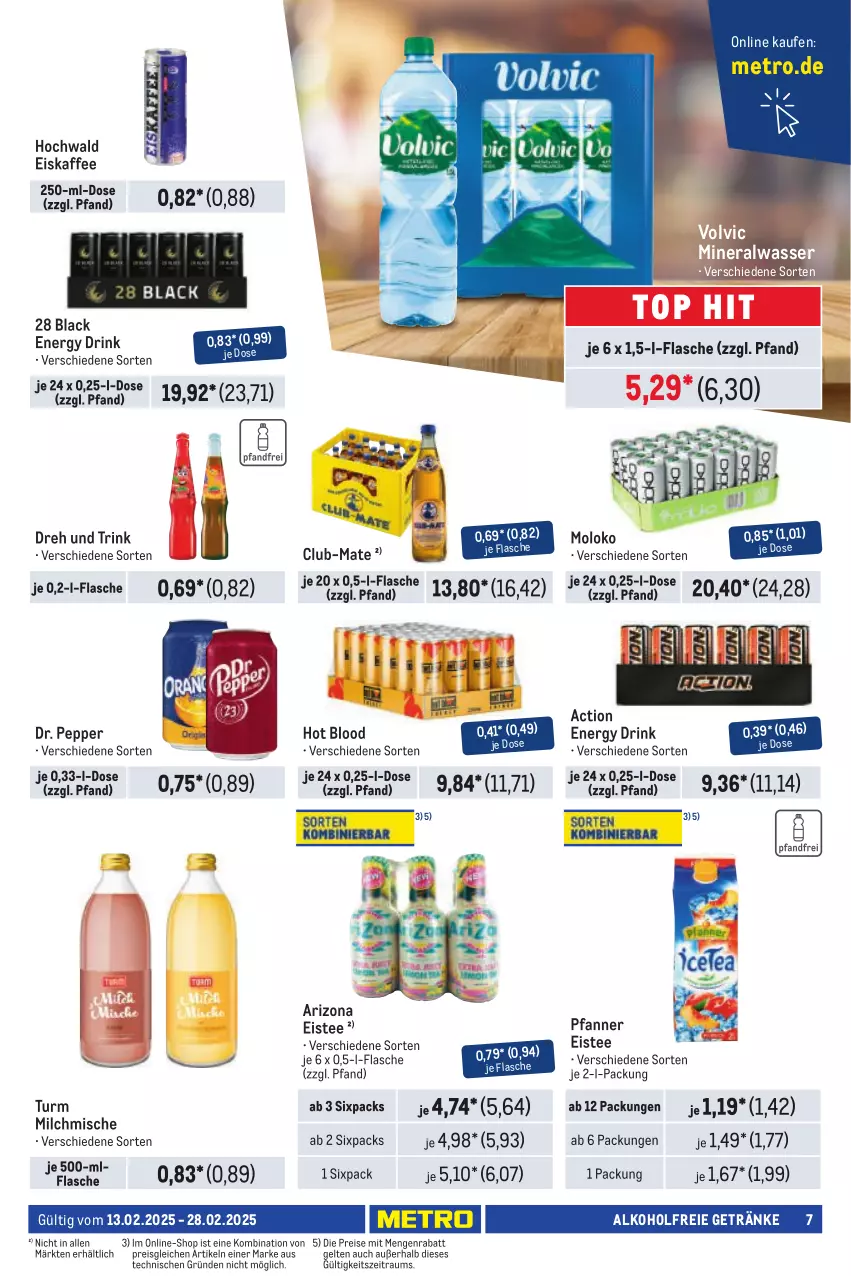 Aktueller Prospekt Metro - Händler Journal - von 13.02 bis 28.02.2025 - strona 7 - produkty: alkohol, alkoholfreie getränke, Alwa, drink, eis, eiskaffee, eistee, energy drink, flasche, getränk, getränke, hochwald, kaffee, lack, Metro, milch, mineralwasser, pfanne, Pfanner, reis, tee, Ti, volvic, wasser